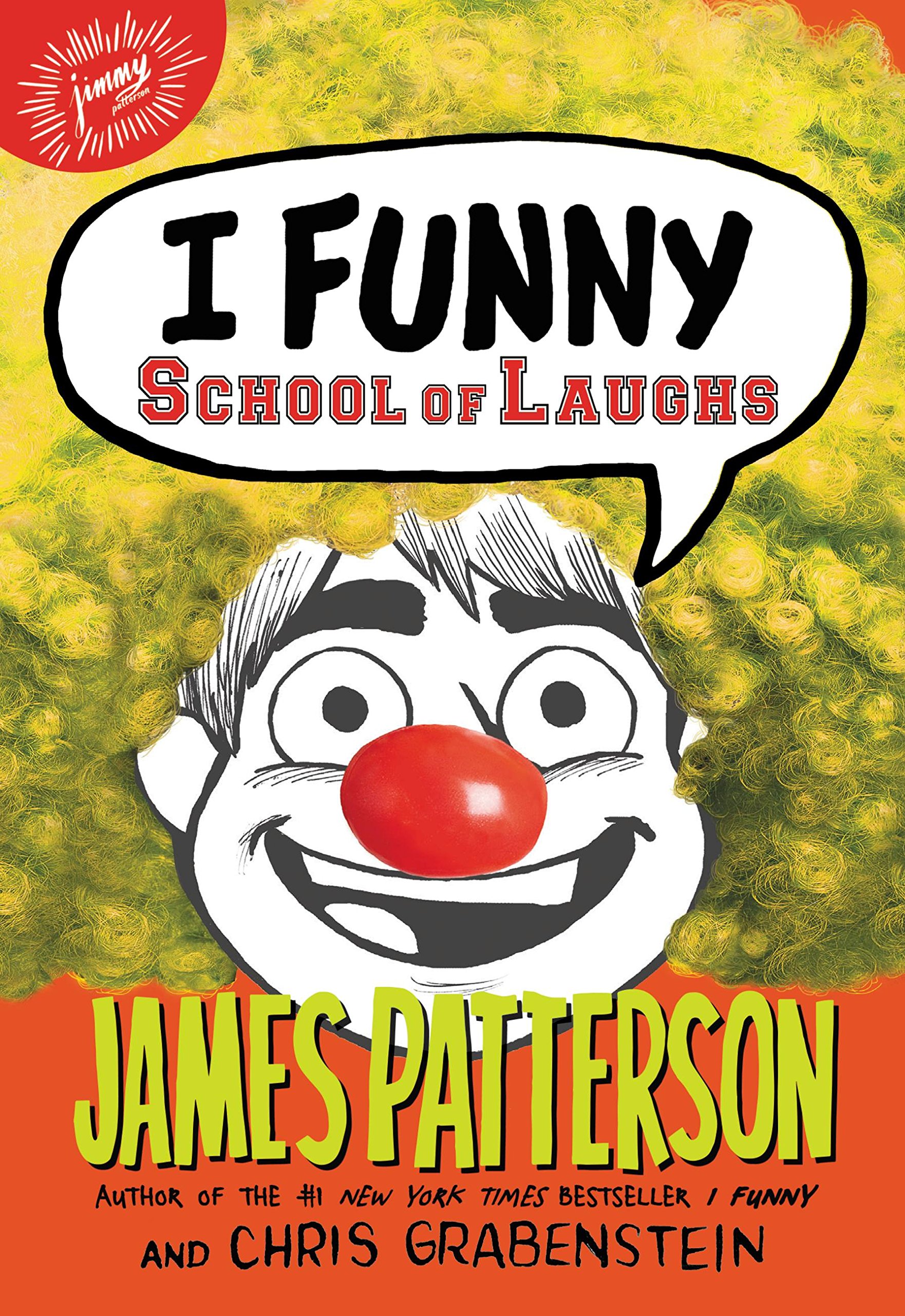 I Funny: School of Laughs (I Funny Series Book 5)