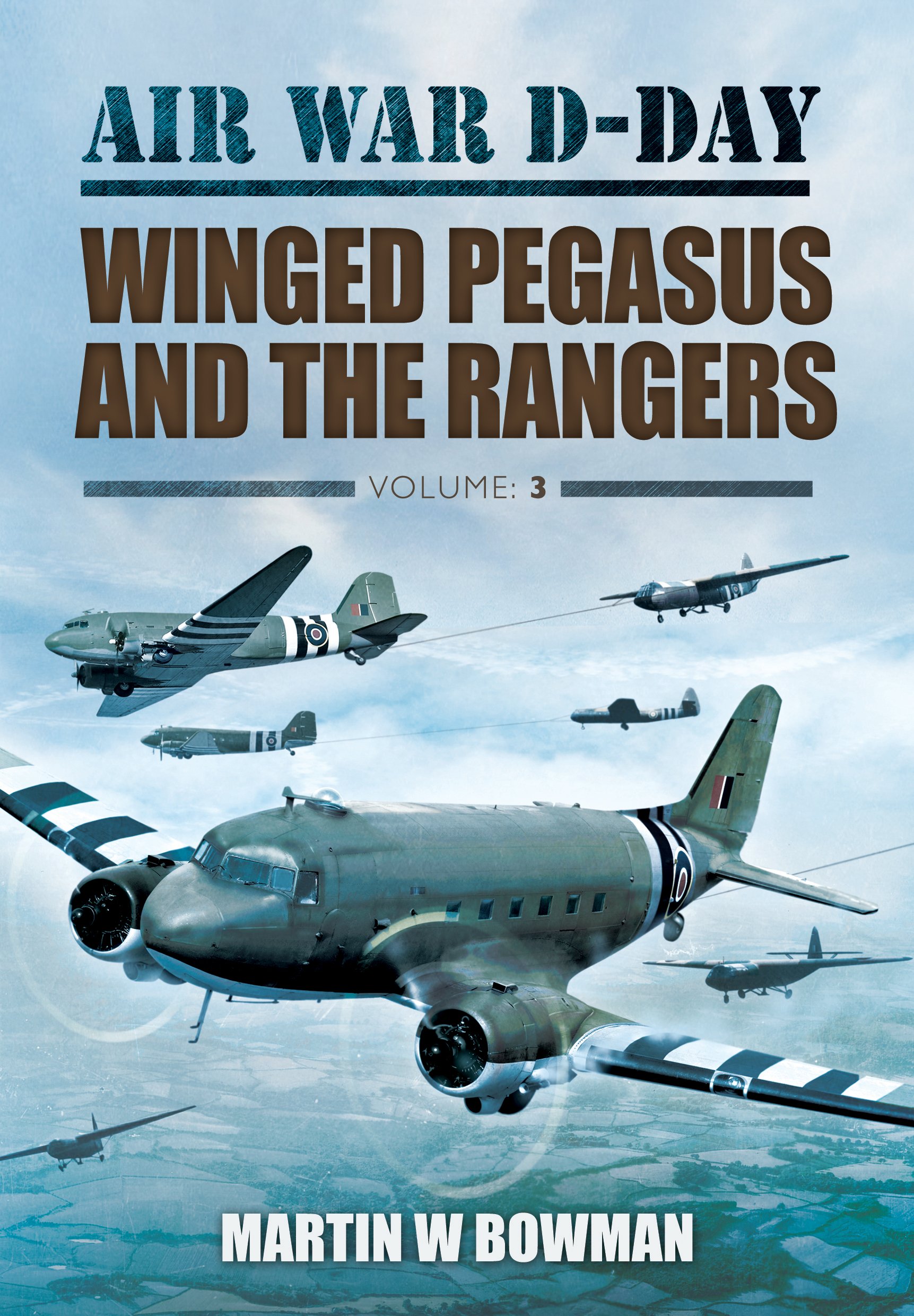 Buy Winged Pegasus and the Rangers: 03 (Air War D-Day) — BookShops.in