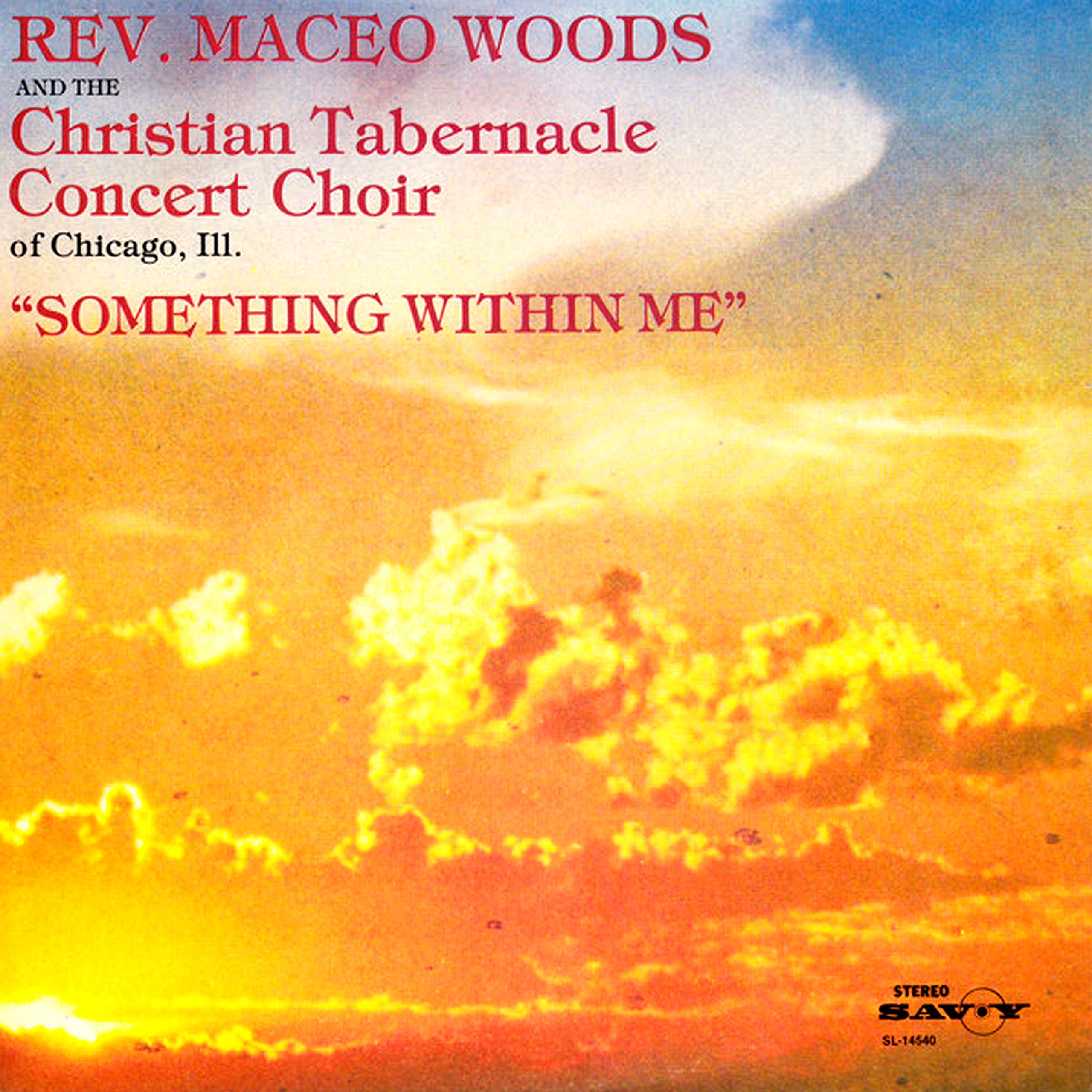 Rev. Maceo Woods and the Christian Tabernacle Concert Choir