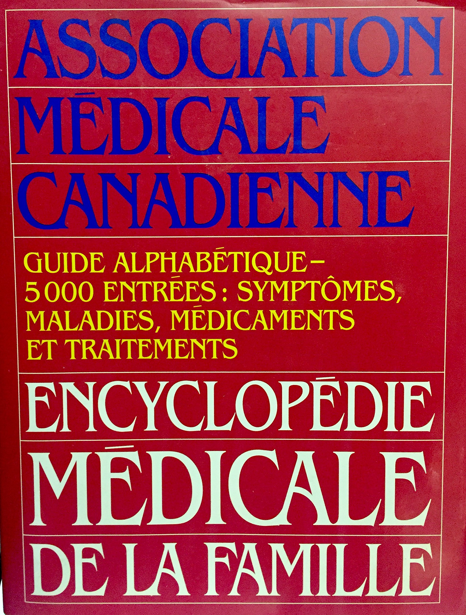 ENCY.MEDICALE DE LA FAMILLE Collectif