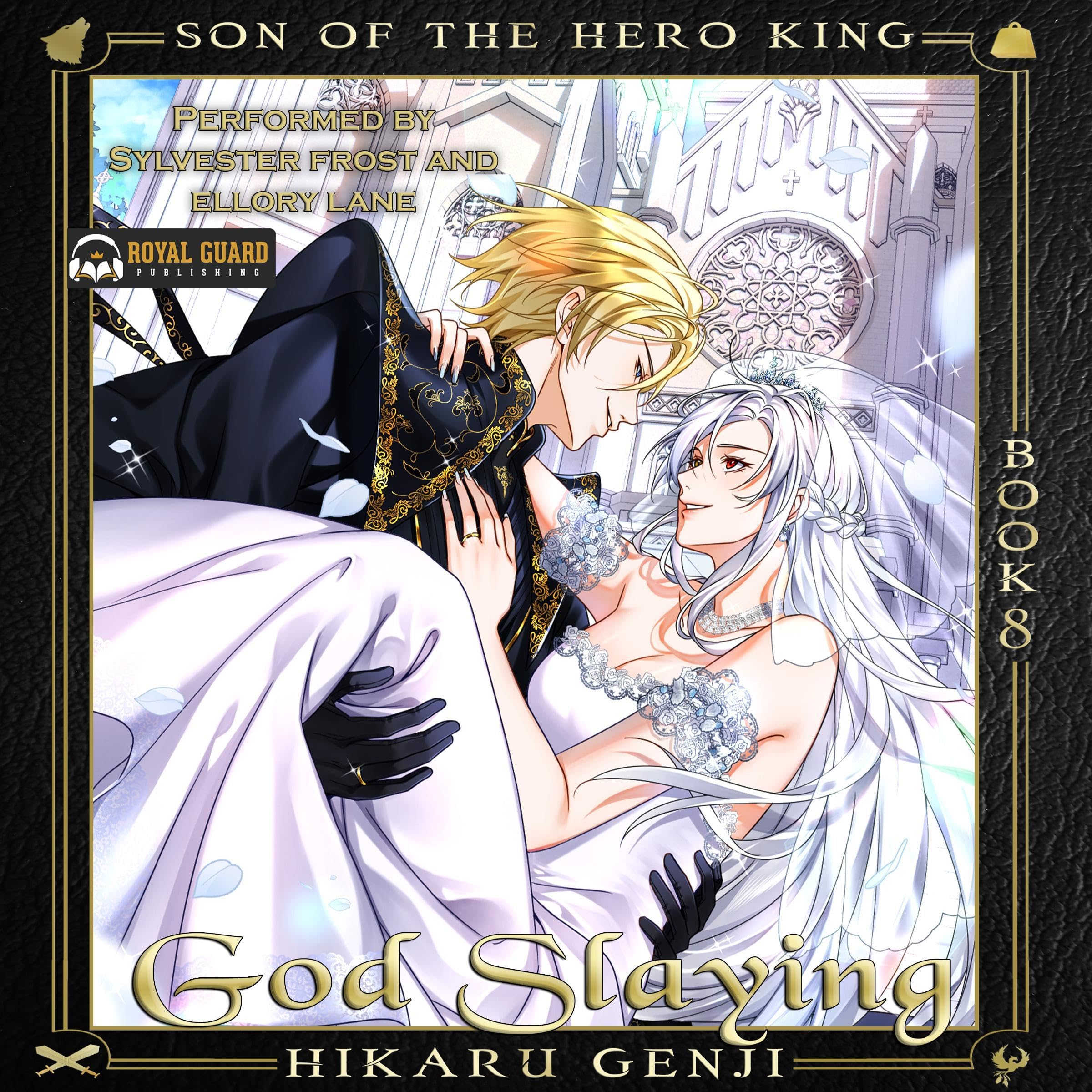 Cover art for Son of the Hero King: God Slaying, Book 8