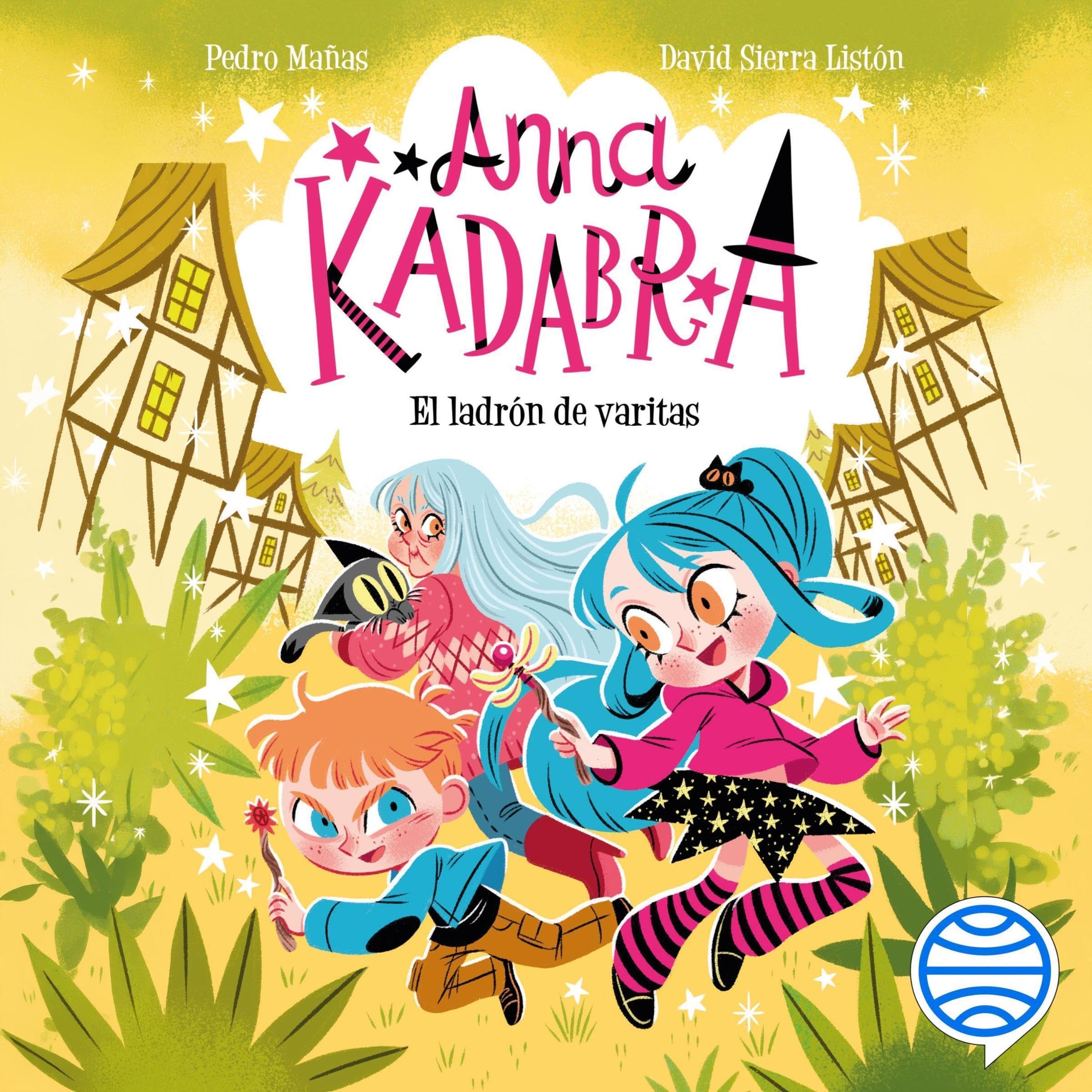 Cover art for Anna Kadabra 18. El ladrón de varitas