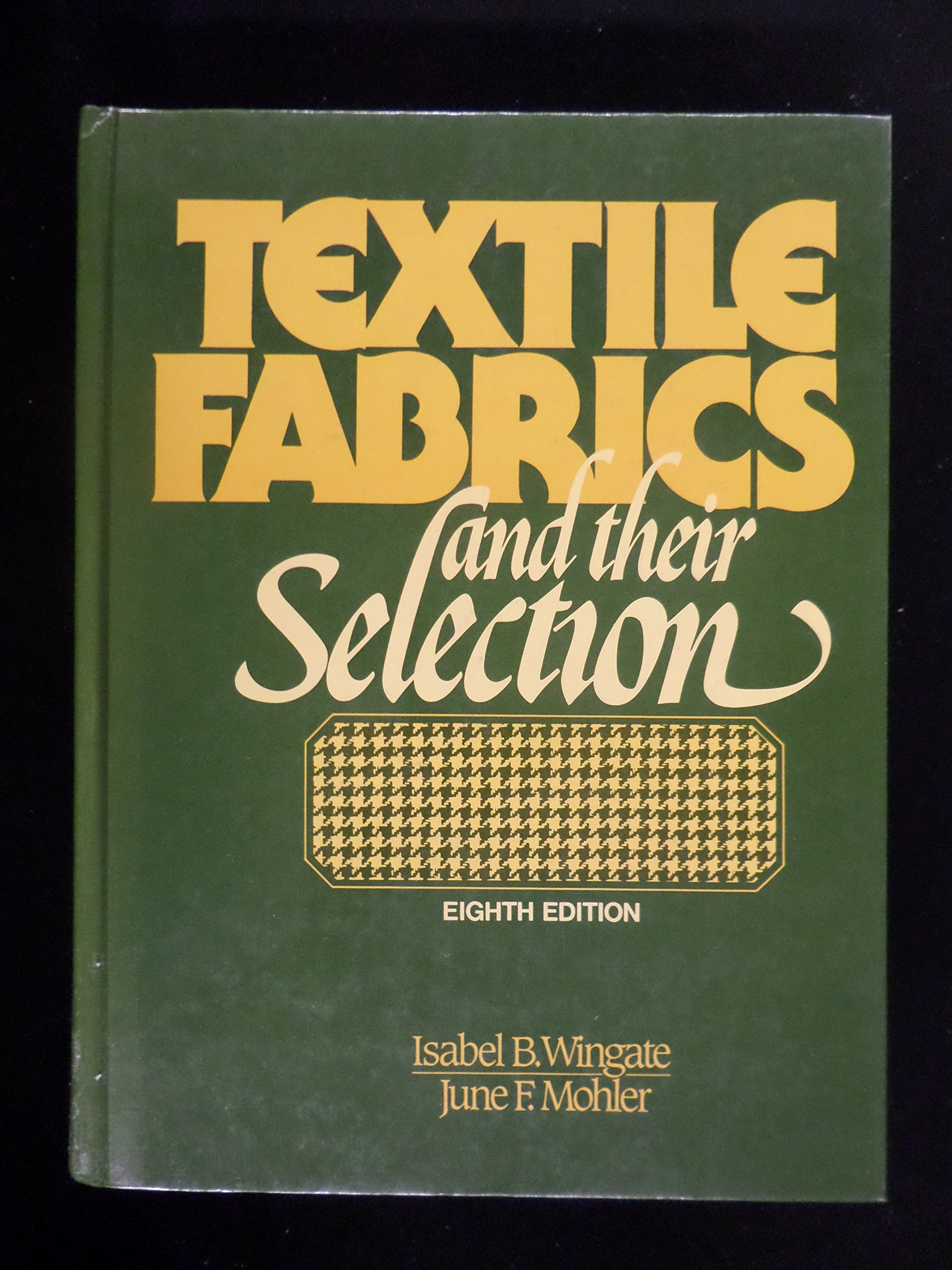 Textile Fabrics and Their Selection