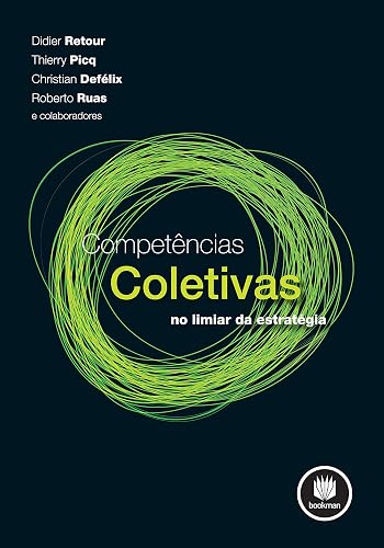 Competências Coletivas: No Limiar da Estratégia