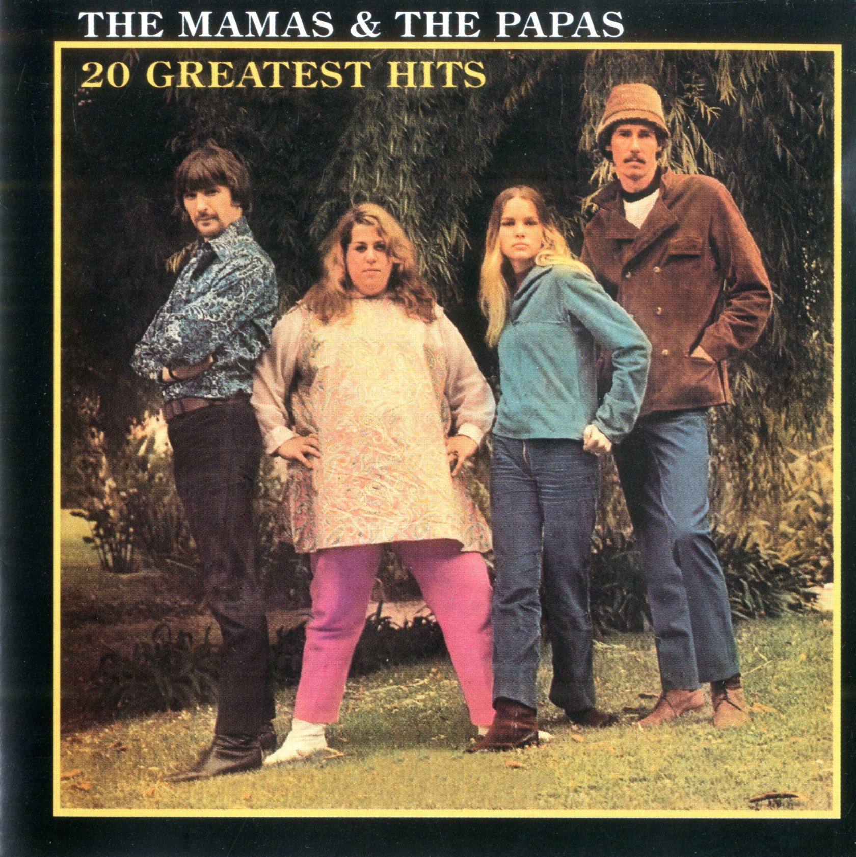 邦楽 The Mamas & The Papas Best 20 The Mamas & The Papas - 20 Greatest Hits by The Mamas & The Papas