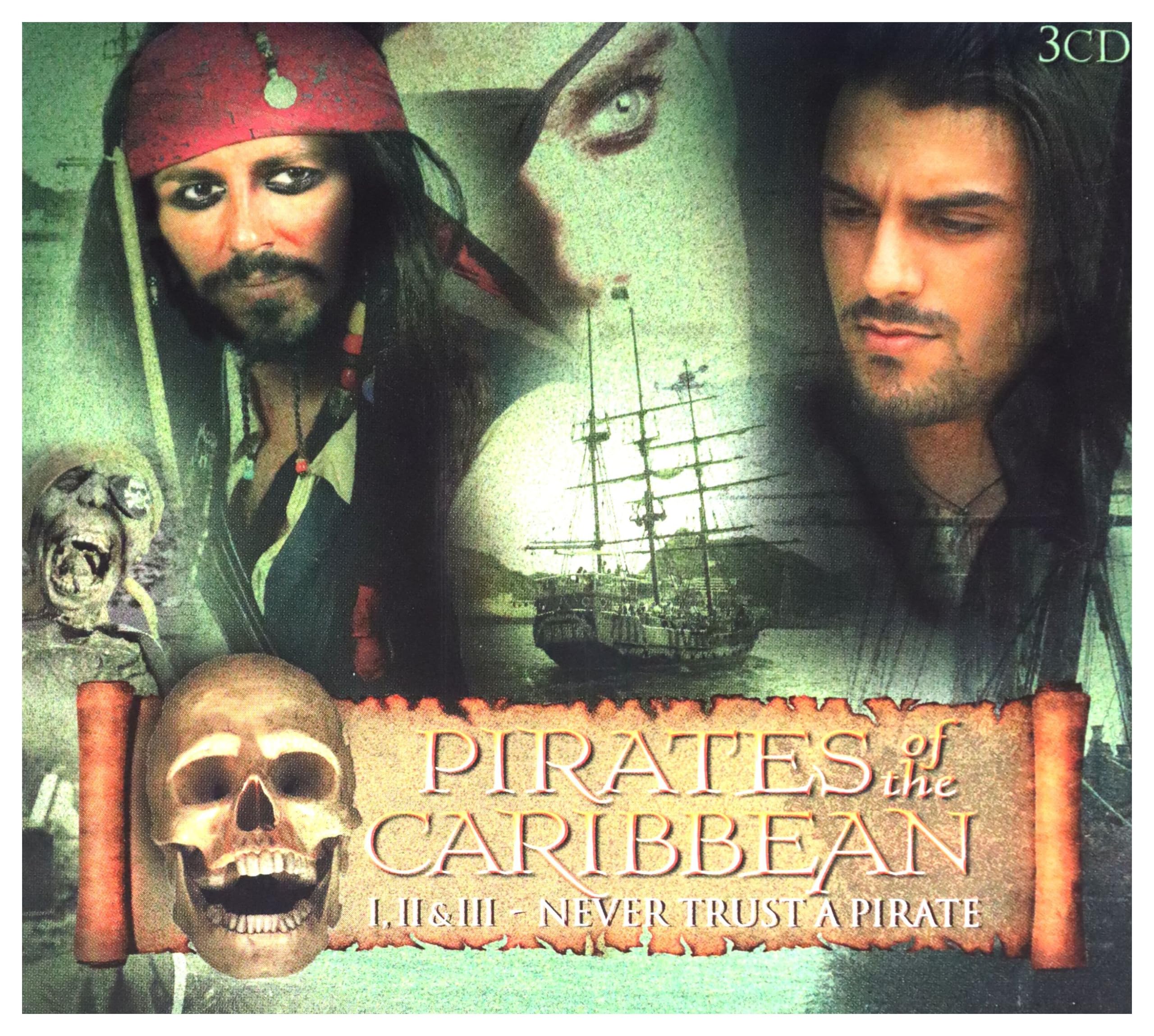 Pirates Of The Caribbean I, II & III - Never Trust A Pirate