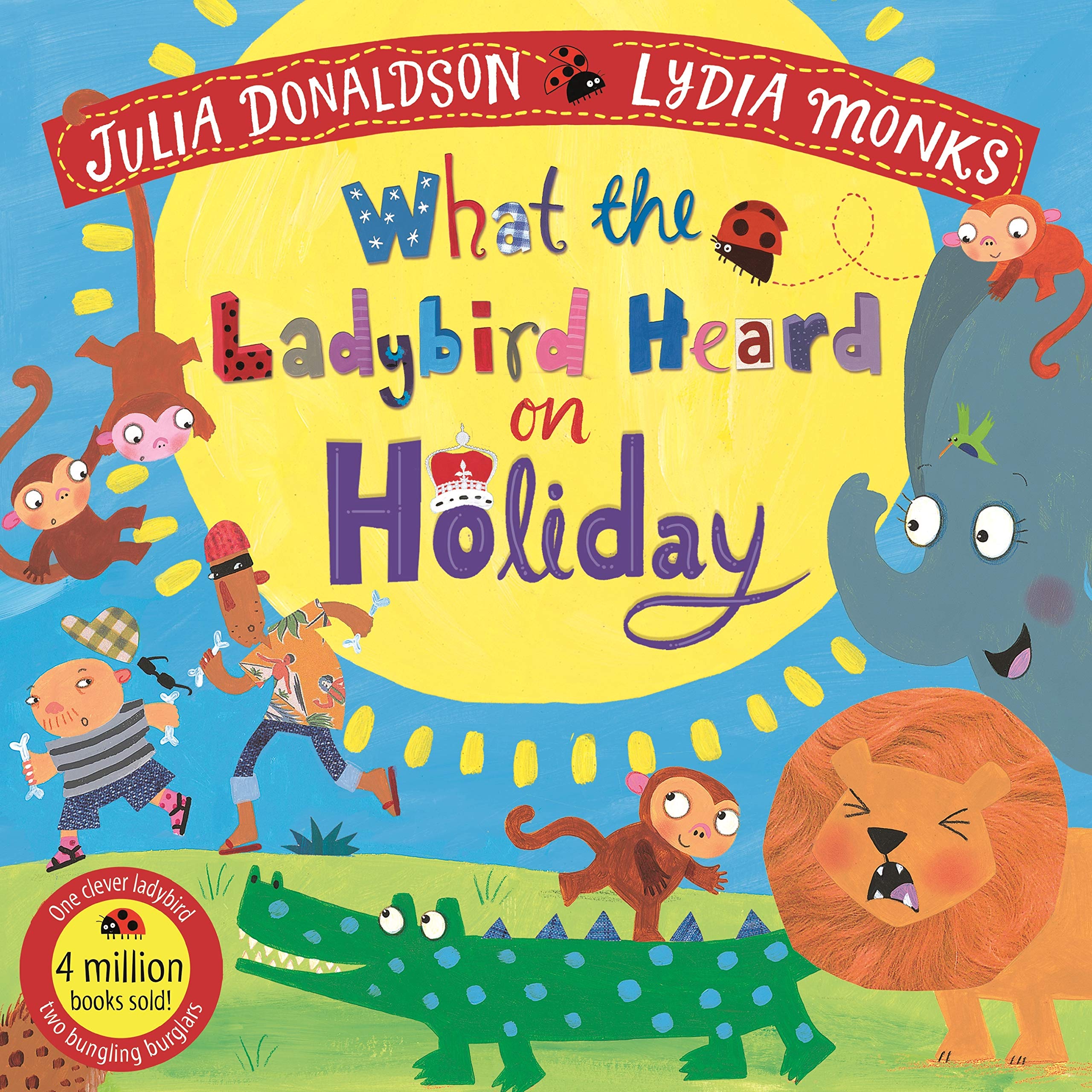 What the Ladybird Heard on Holiday Paperback – March 18, 2021