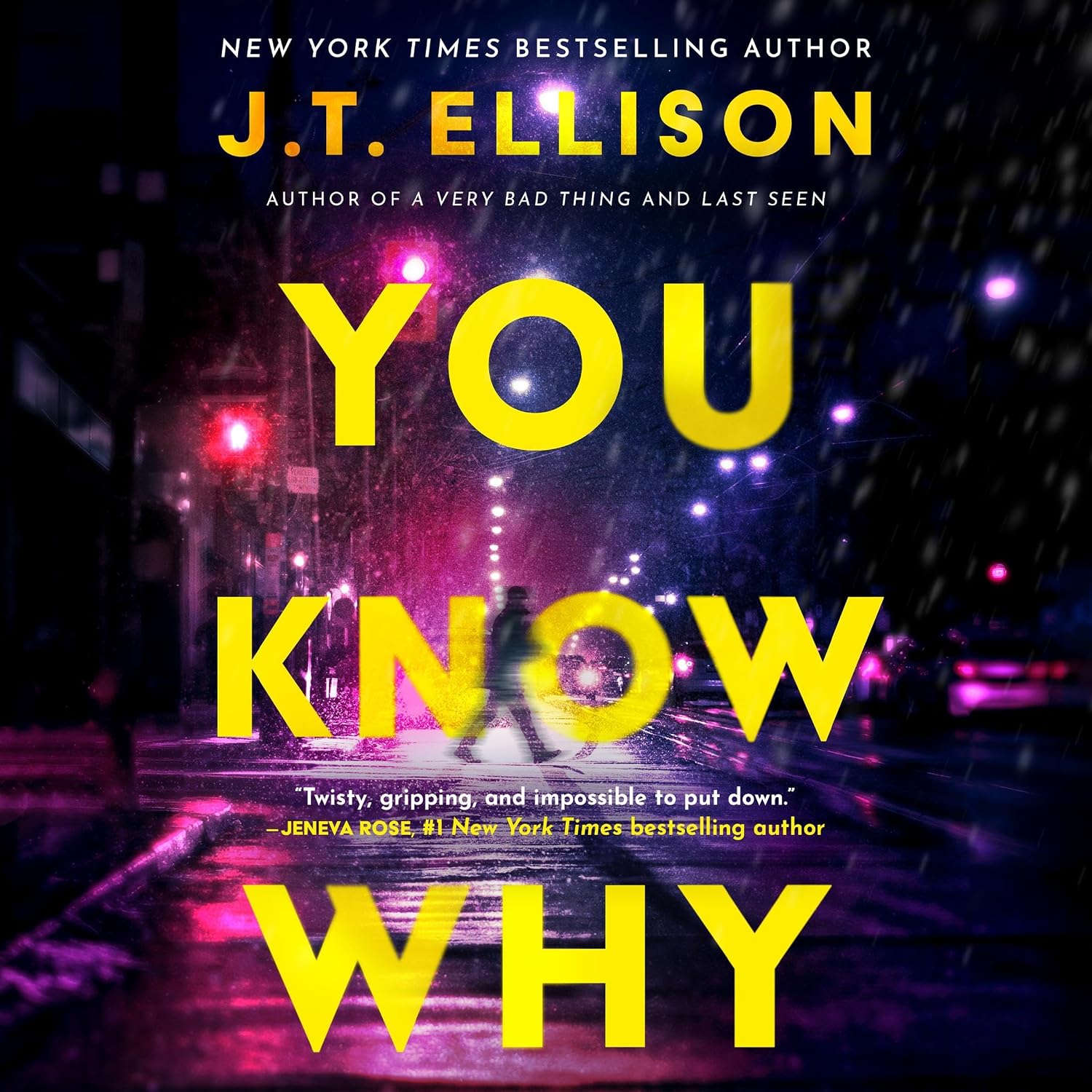 You Know Why - J.T. Ellison