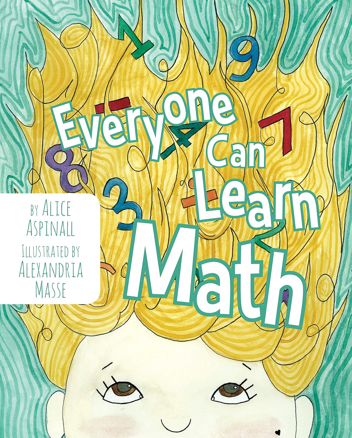 Everyone Can Learn Math (Second Edition)      Kindle Edition