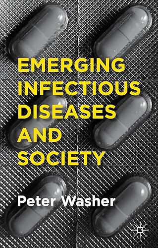 Emerging Infectious Diseases and Society