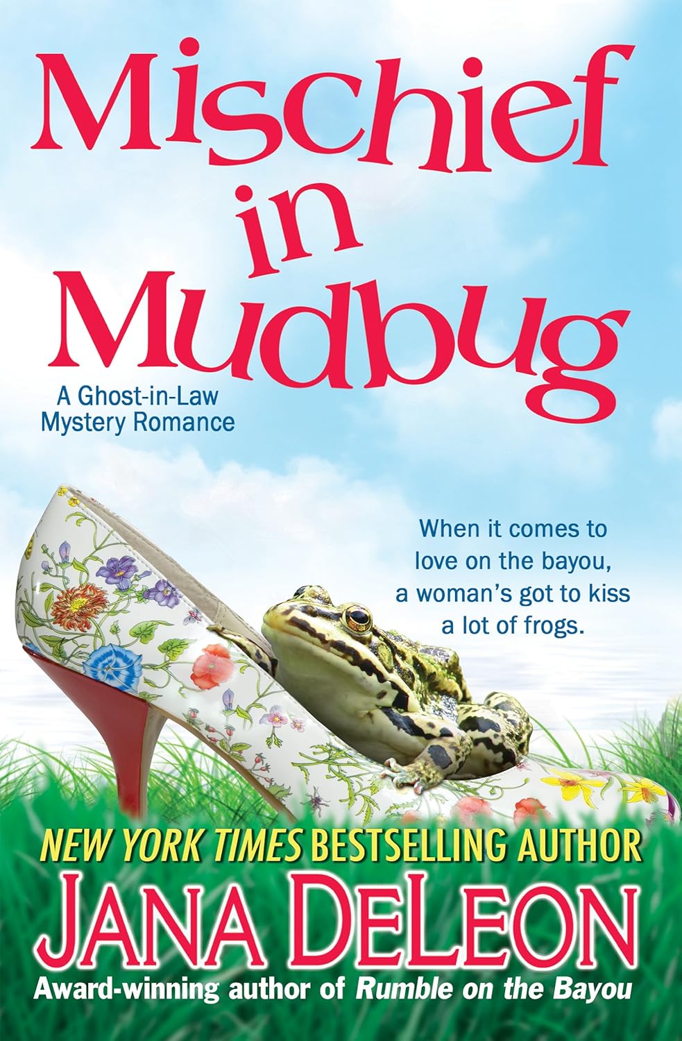 Mischief in Mudbug (Ghost-in-Law Mystery/Romance Book 2)      Kindle Edition