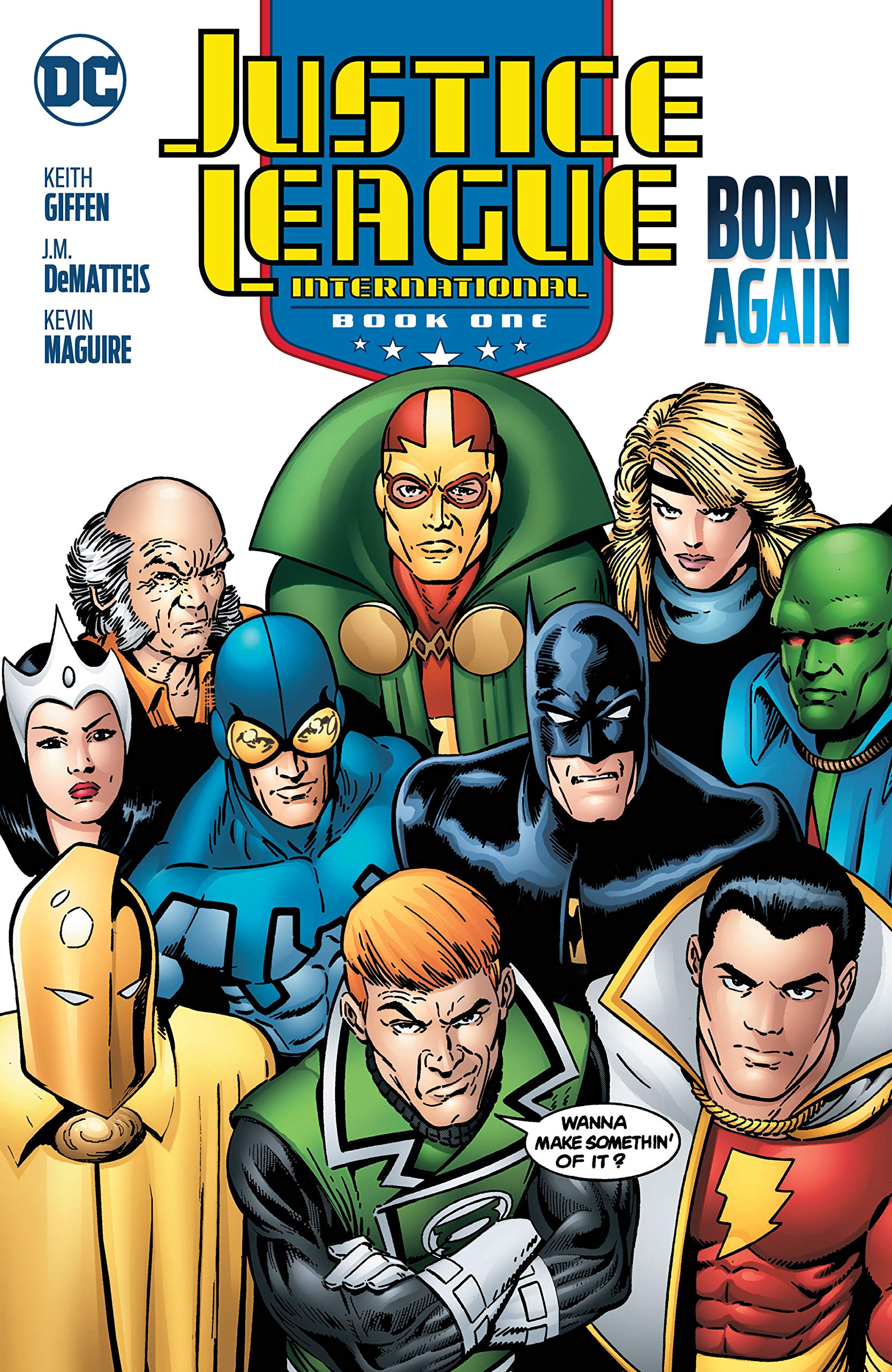 Justice League International Book One: Born Again (Justice League of America (1987-1996))