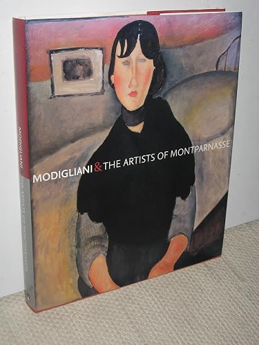 Modigliani and the Artists of Montparnasse