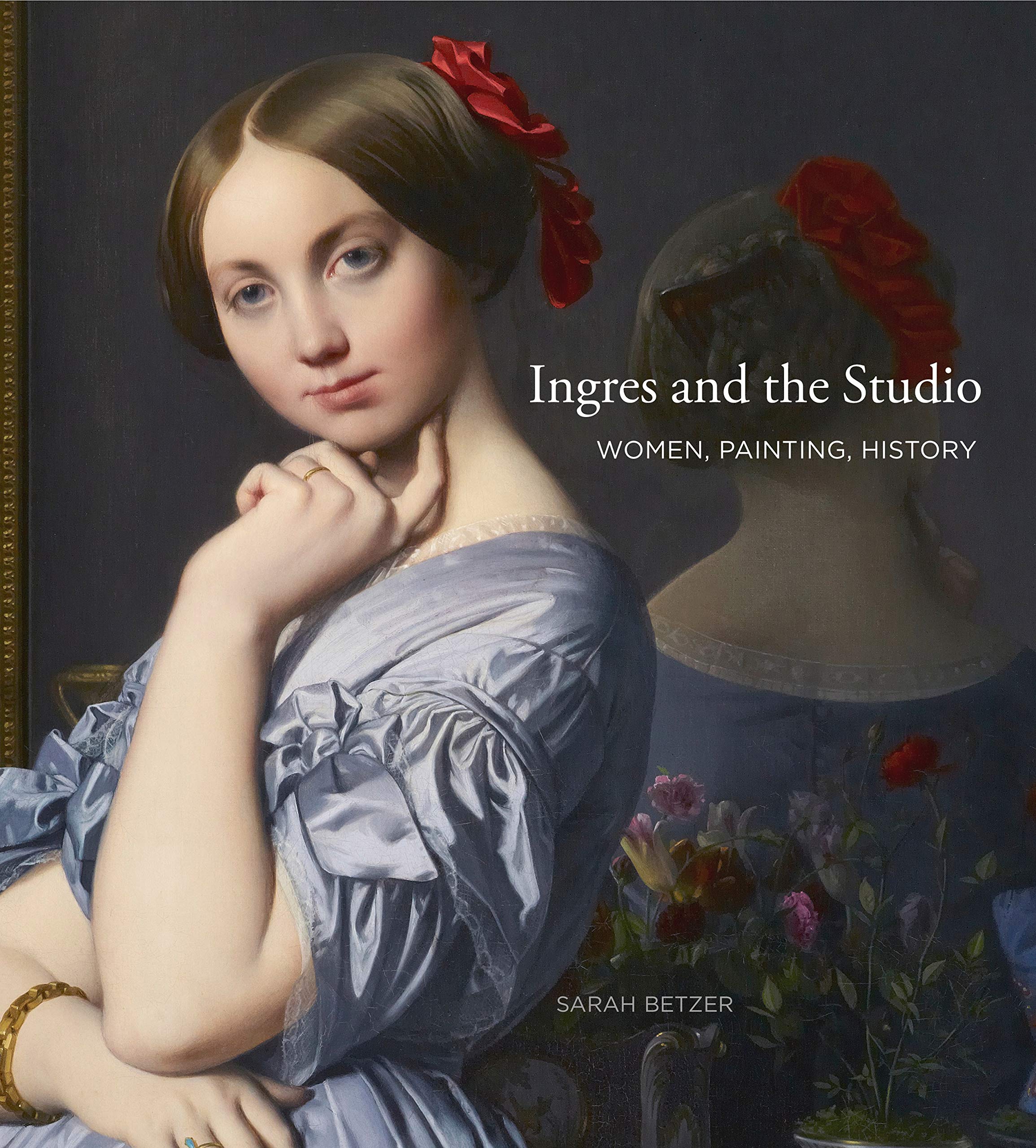 Ingres and the Studio livre de recherche pour étude histoire de l'art