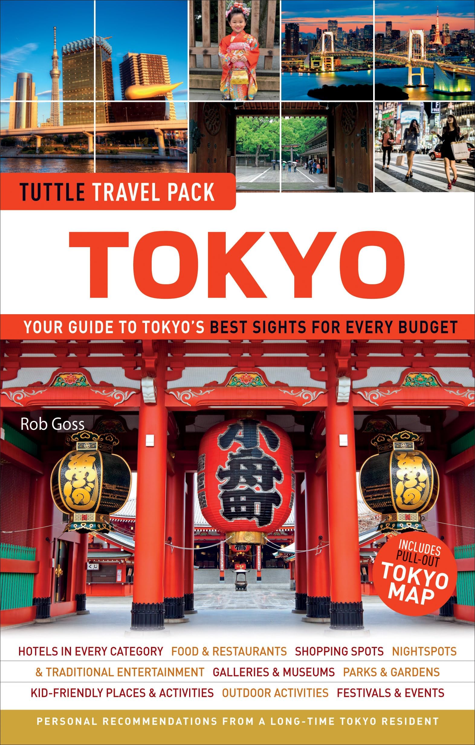 Tokyo Tuttle Travel Pack: Your Guide to Tokyo's Best Sights for Every Budget (Tuttle Travel Guide & Map) Paperback – 10 Oct. 2014
