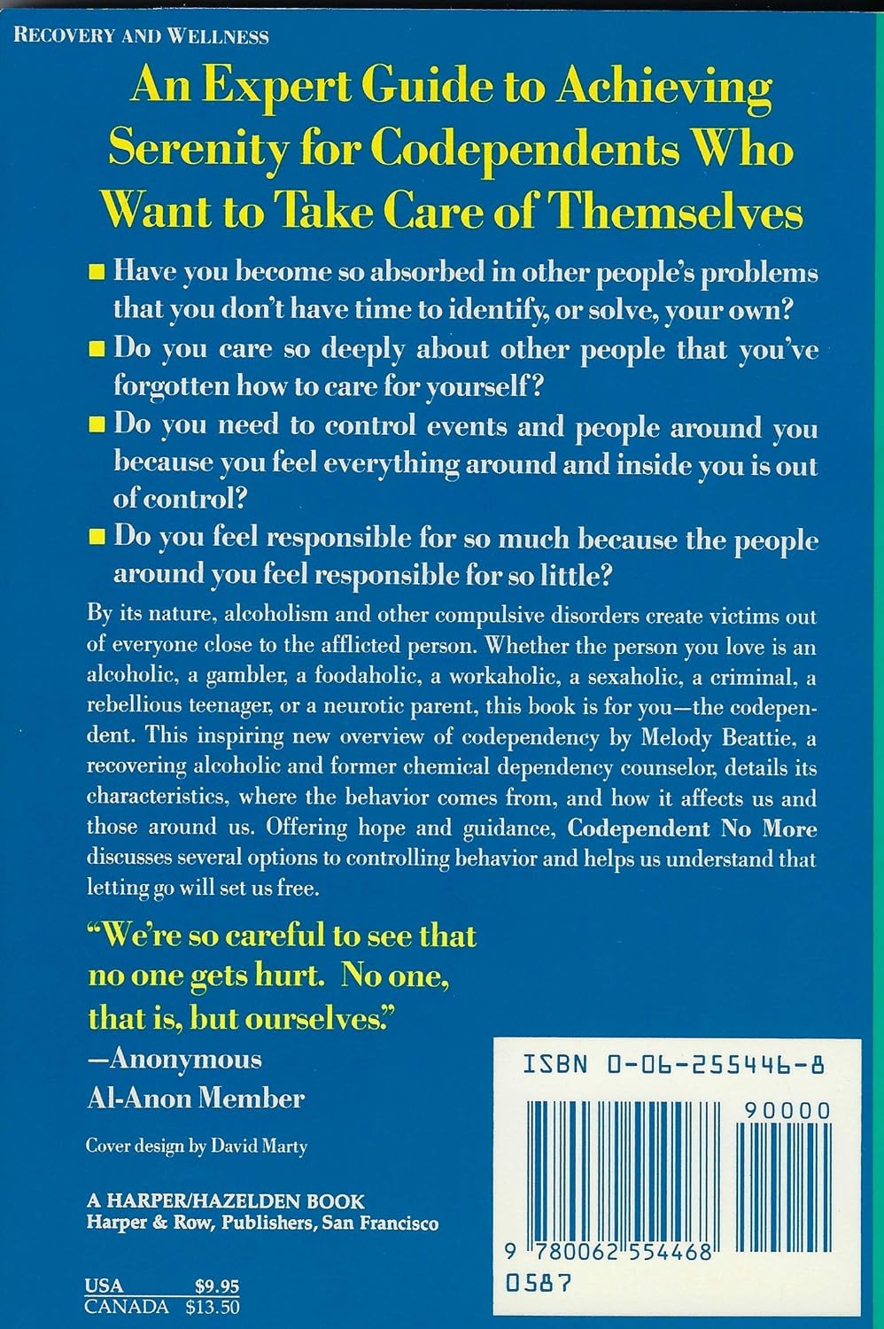 Codependent No More : How to Stop Controlling Others and Start Caring for Yourself