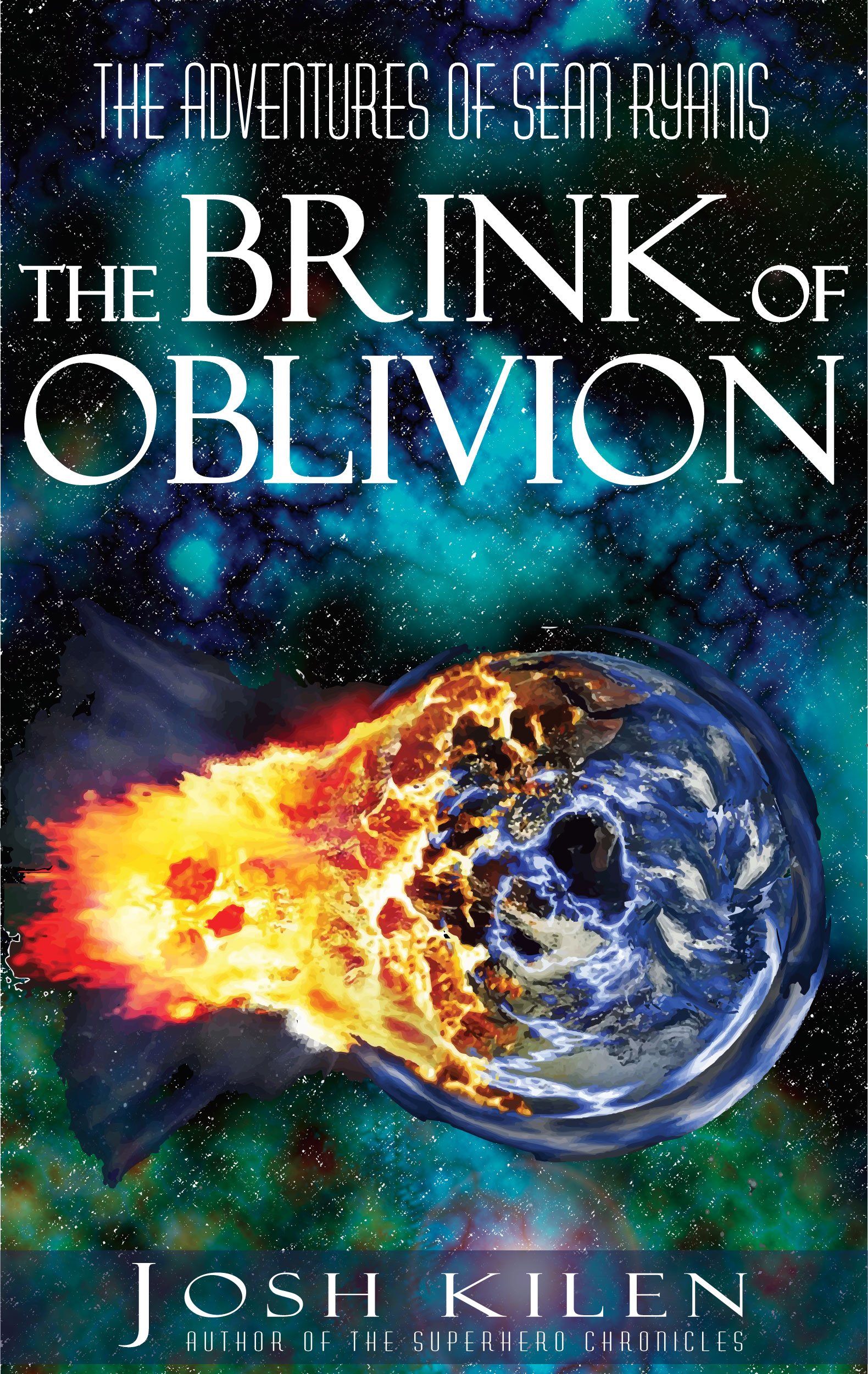 The Brink of Oblivion: The Adventures of Sean Ryanis