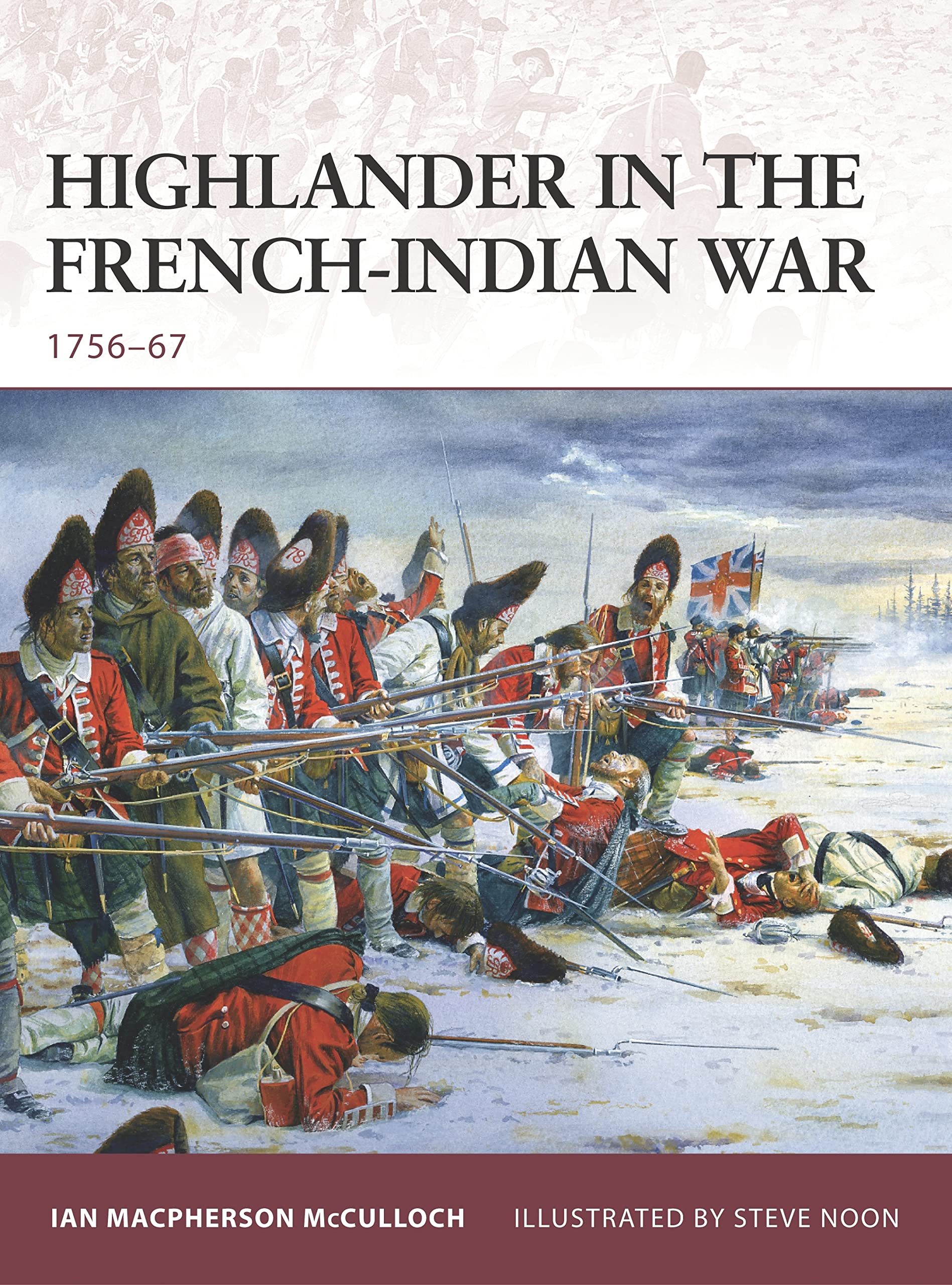 Highlander in the French-Indian War: 1756-67: No. 126 (Warrior)