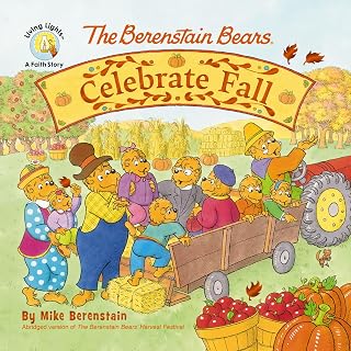 The Berenstain Bears Celebrate Fall (Berenstain Bears/Living Lights: A Faith Story)