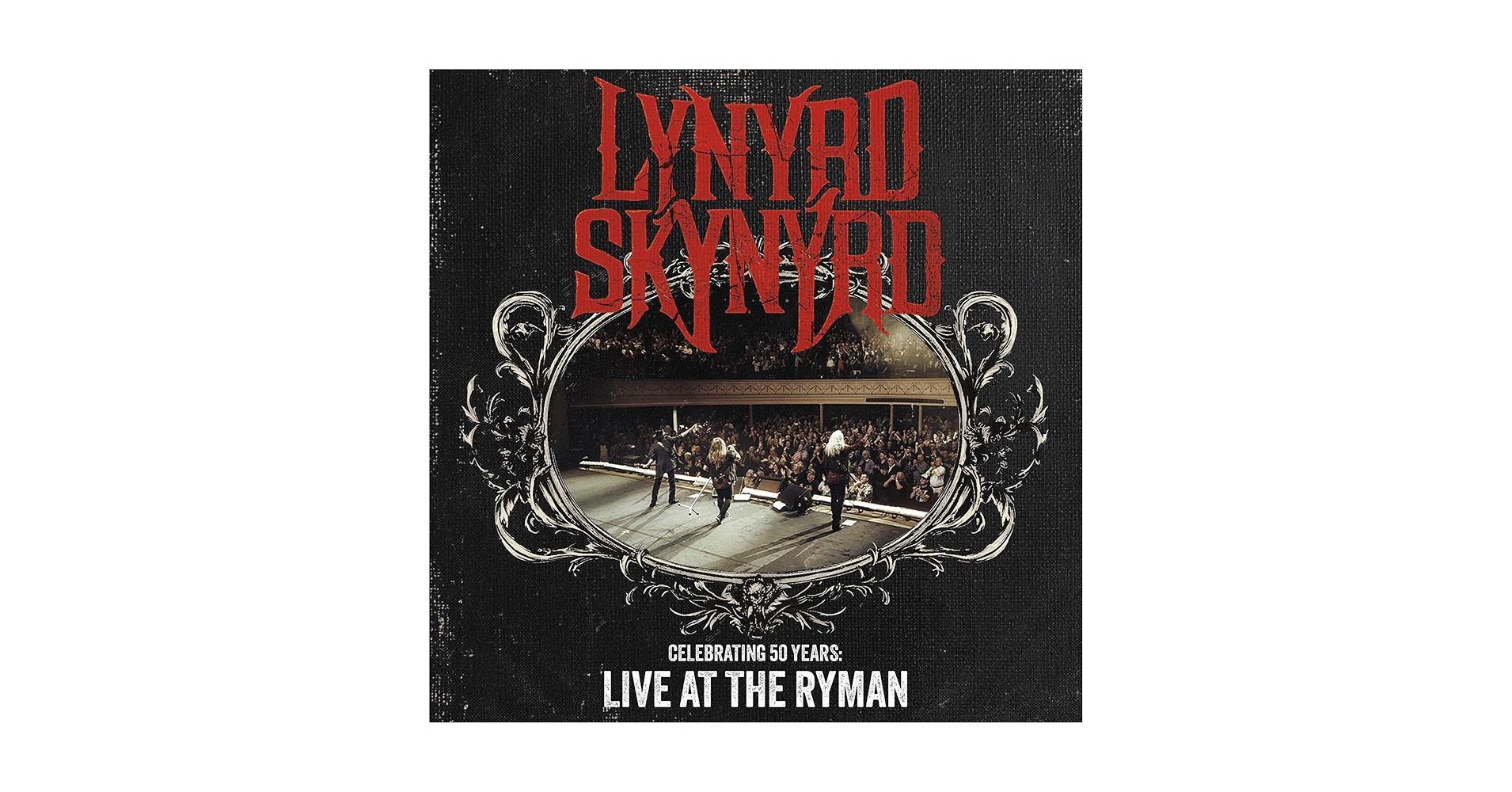 Lynyrd Skynyrd - Celebrating 50 Years - Live At The Ryman