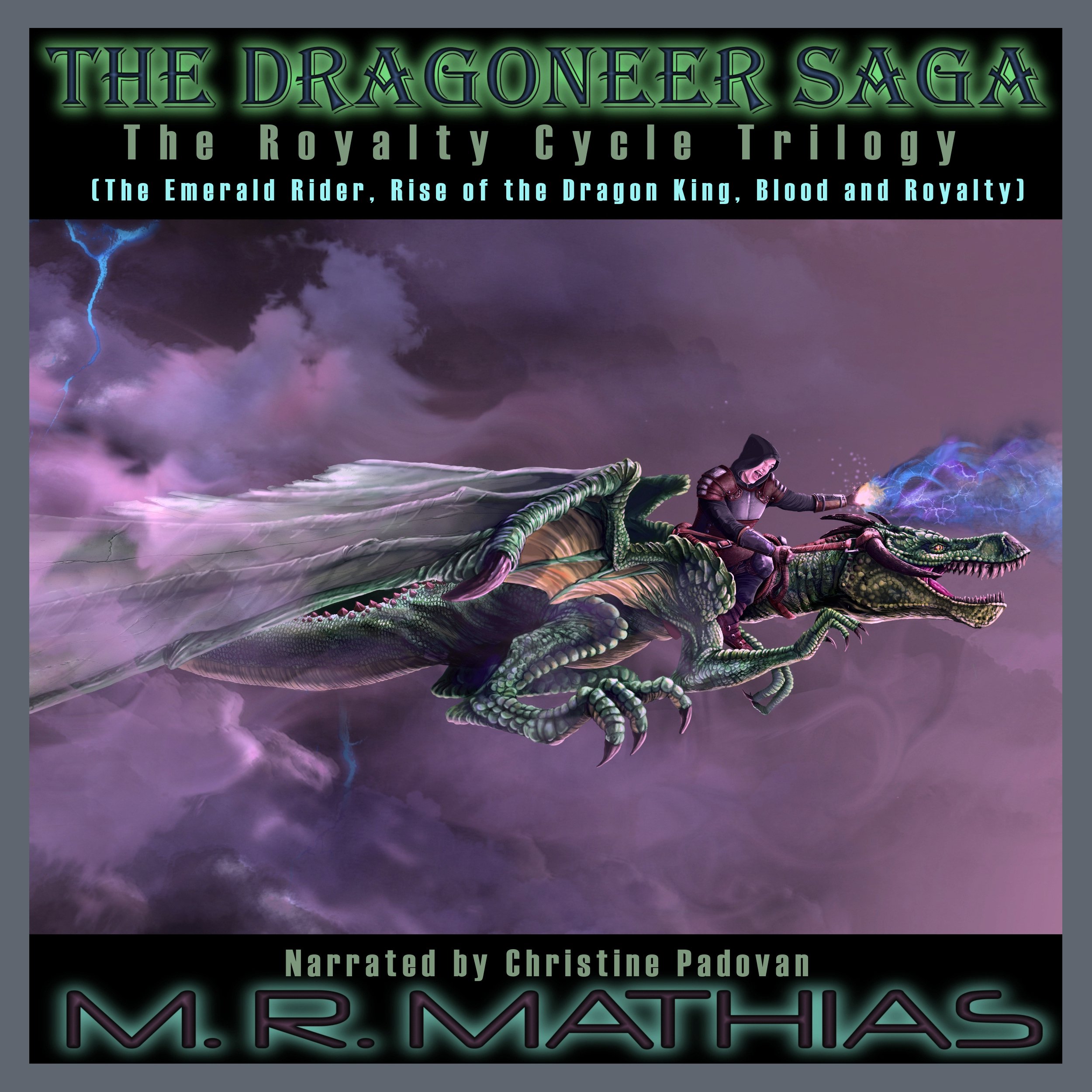 Dragoneer Saga - The Royalty Cycle Boxed Set: Books, 4, 5, and 6