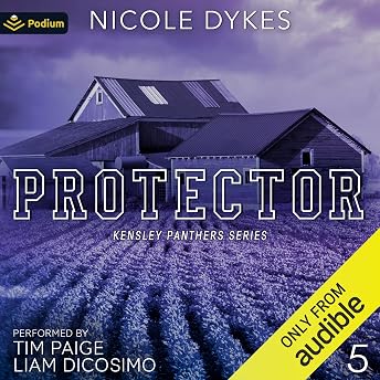 Protector Audiobook by Nicole Dykes episode artwork