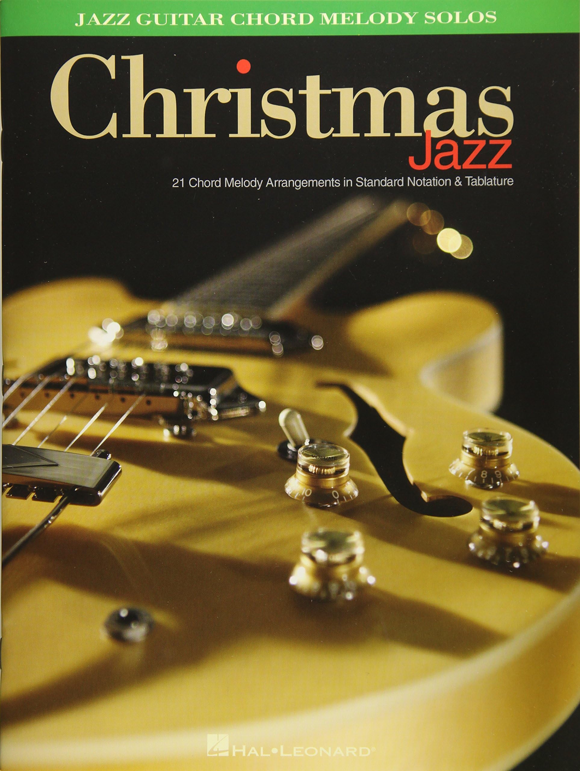 Christmas Jazz Jazz Guitar Chord Melody Solos