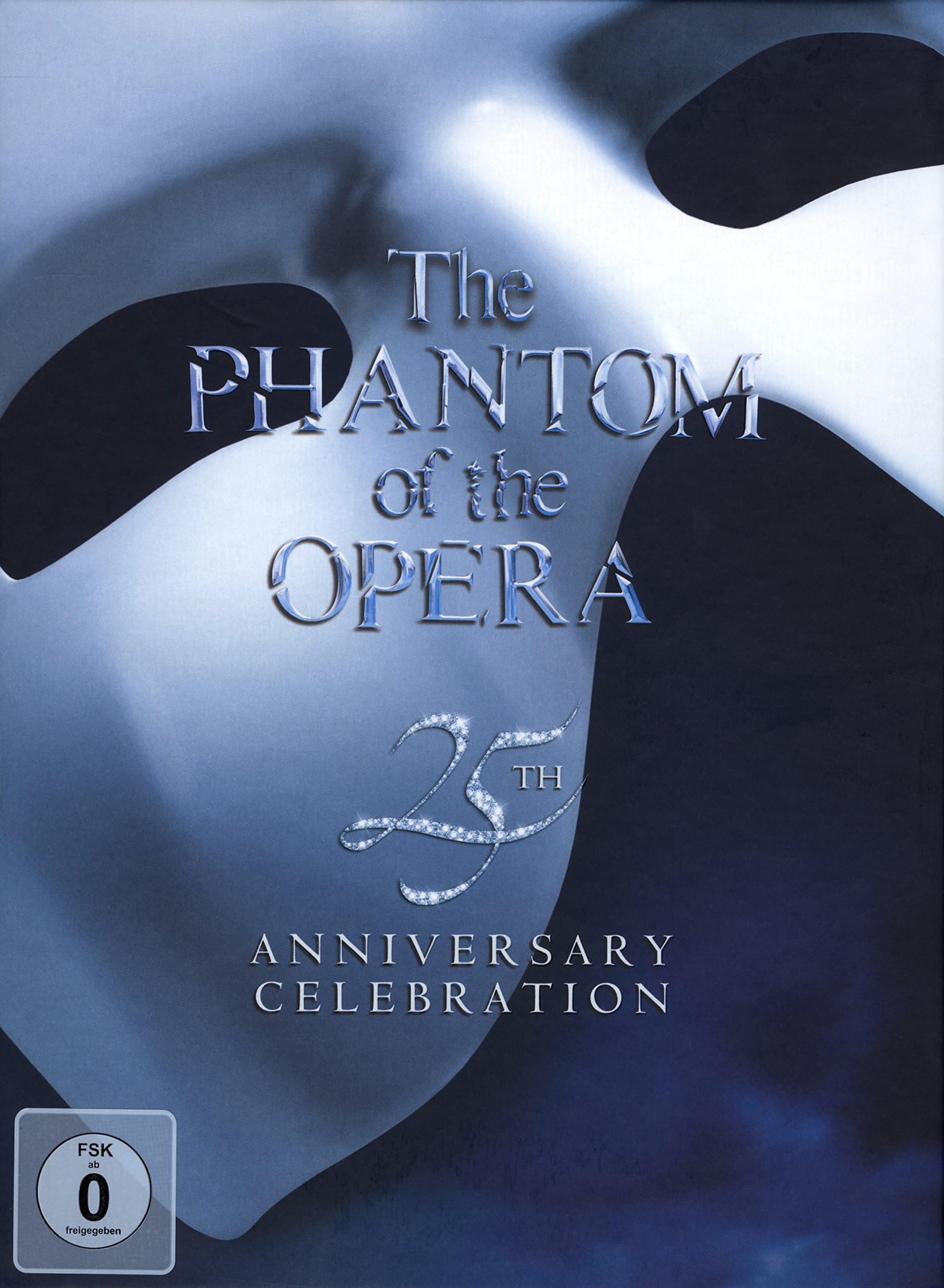 Phantom of the Opera: 25th Anniversary