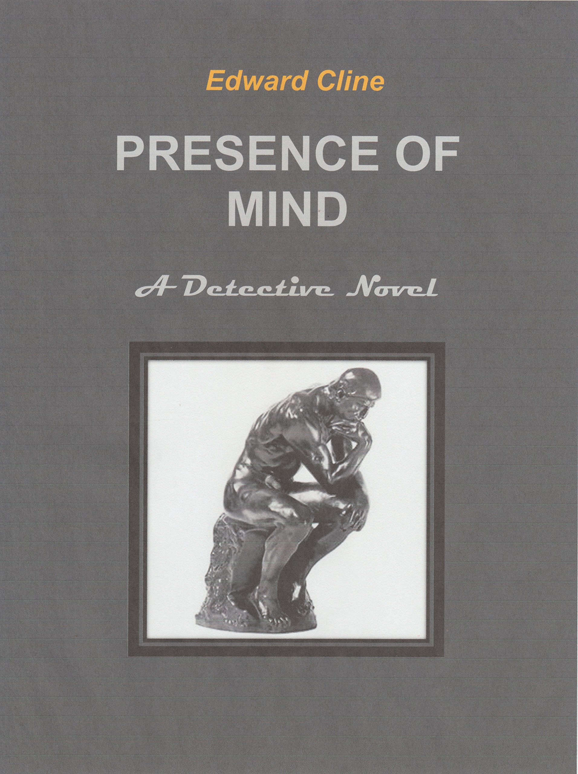 Presence of Mind: A Chess Hanrahan Mystery (The Hanrahan Mysteries Book 2)