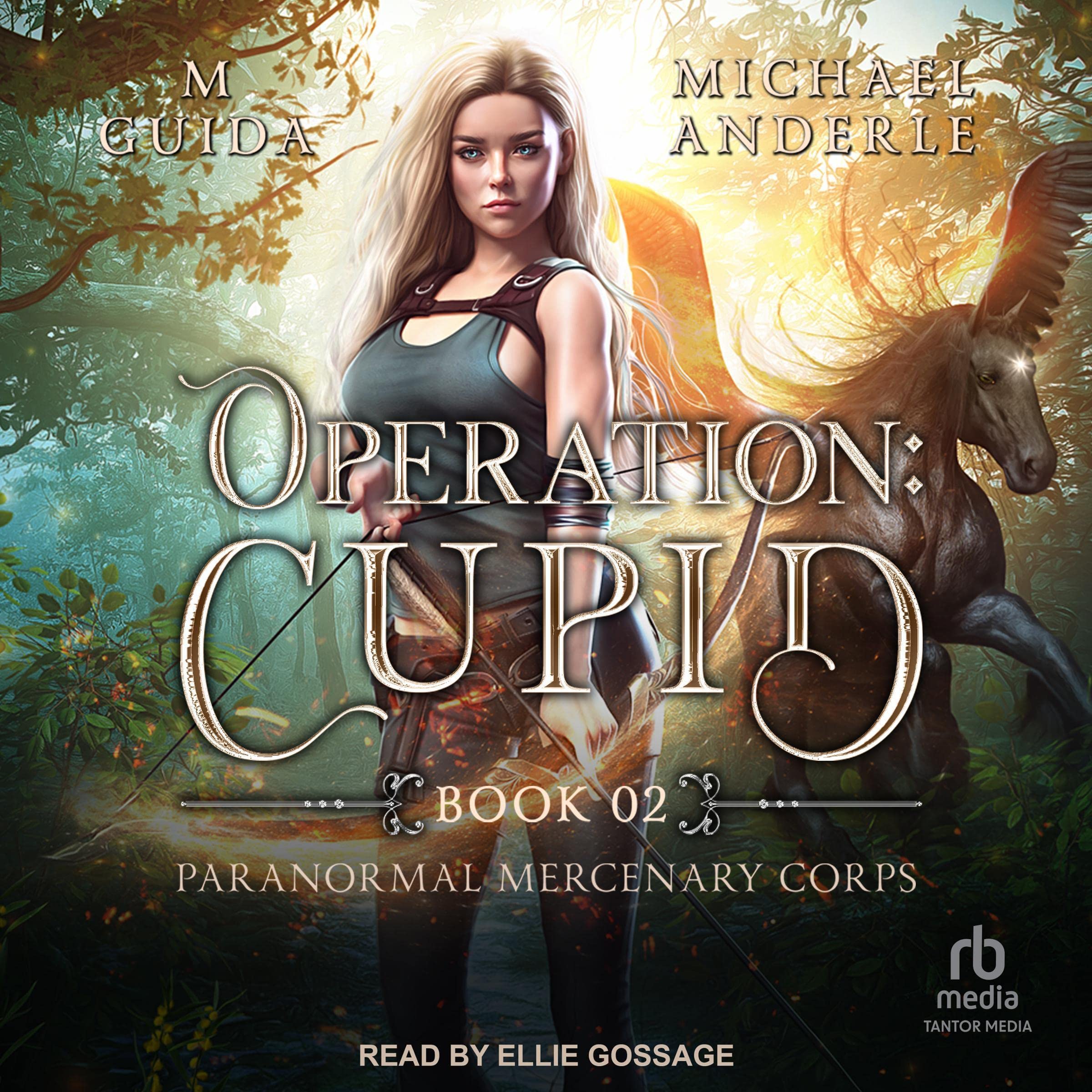 Operation: Cupid: Paranormal Mercenary Corps, Book 2