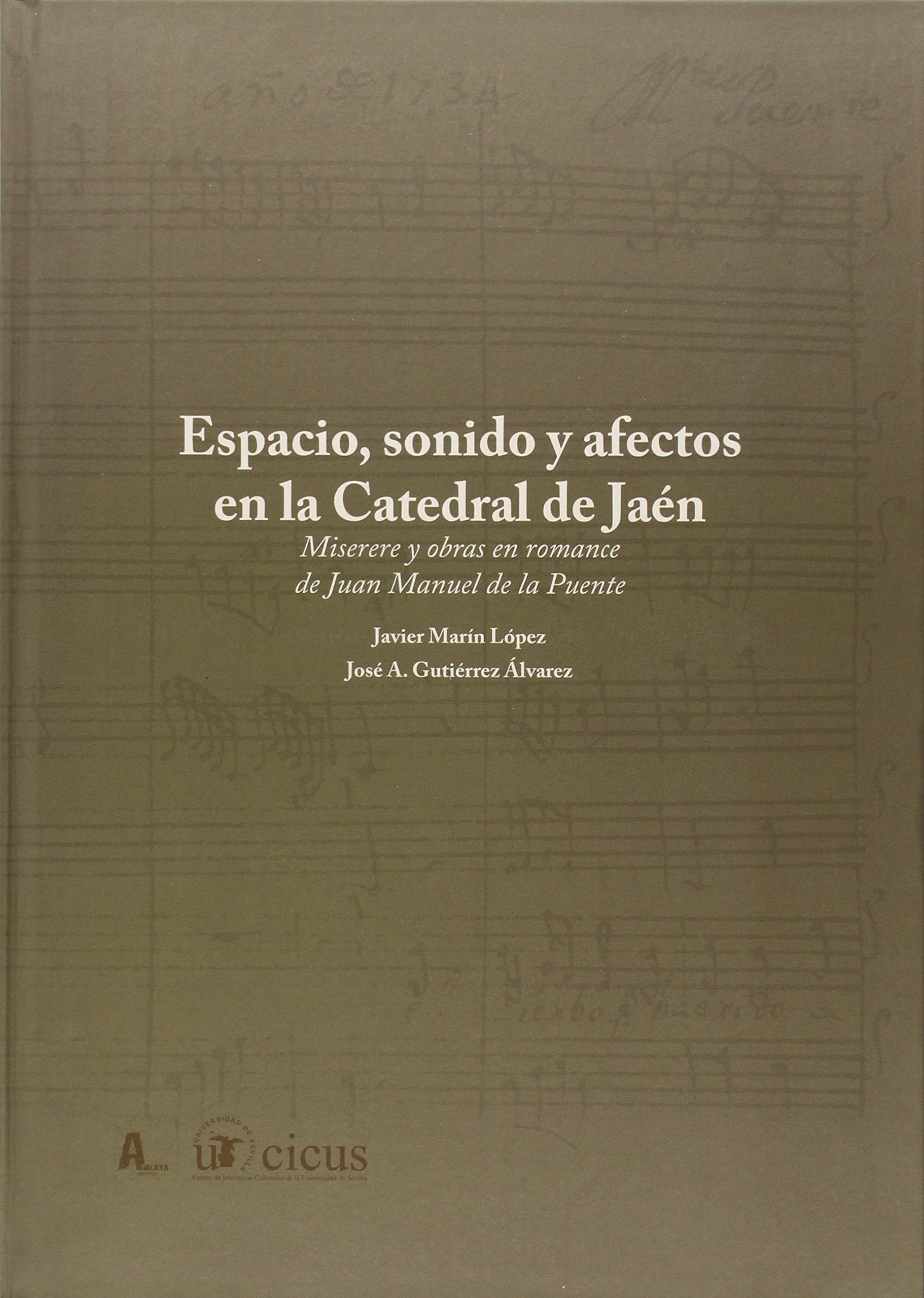 Catedral de Jaén Juan Manuel de la Puente Miserere partition histoire