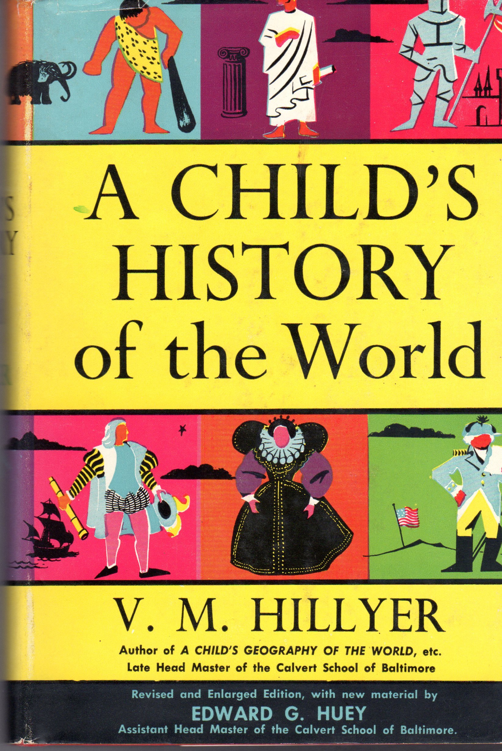 A Child's History of the World (Revised Edition)