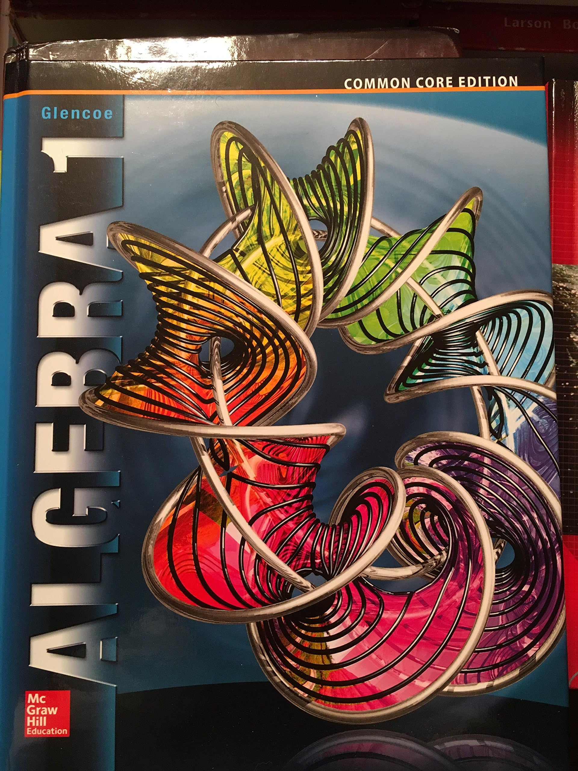 Algebra 1, Common Core Edition, McGraw Hill