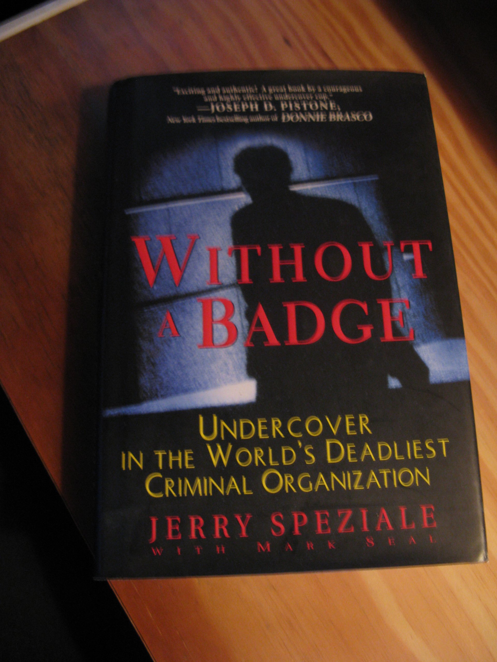 捜査本部 (BIG BOOKS) Without a Badge: Undercover in the World's Deadliest