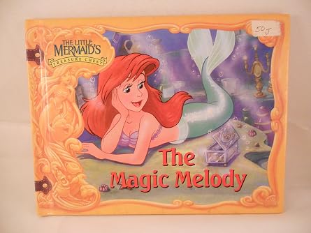 The Magic Melody The Little Mermaids Treasure Chest