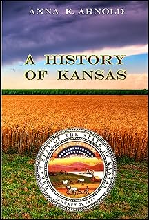 A History of Kansas