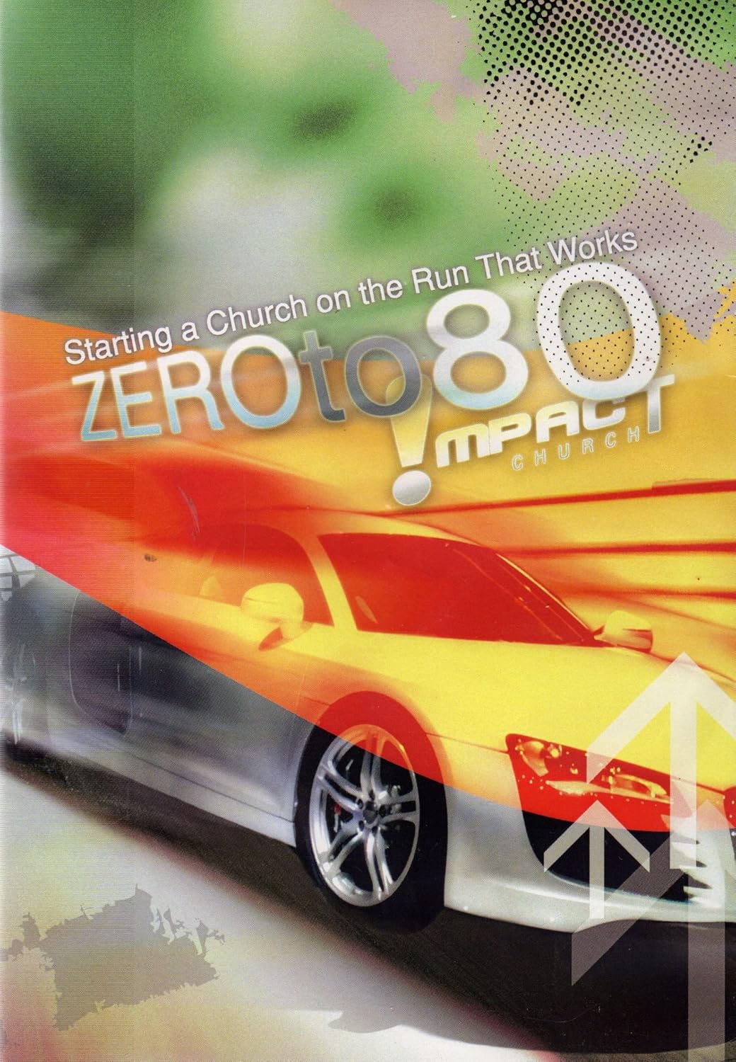 Zero to 80 Starting a Church on the Run That Works Olu