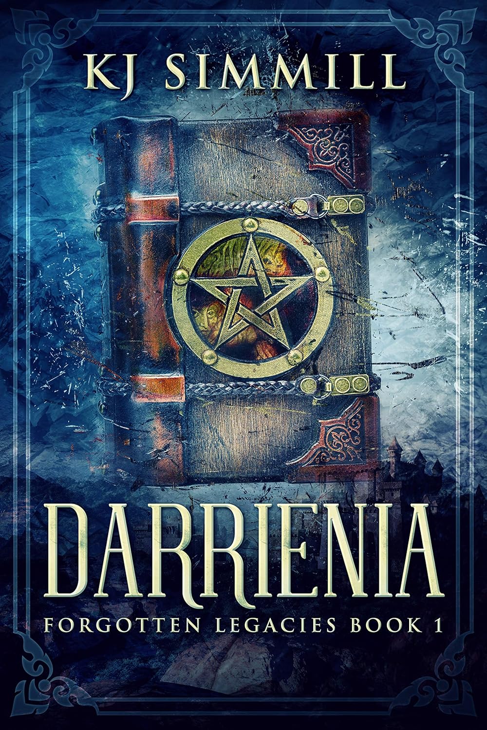 Darrienia (The Forgotten Legacies Book 1)