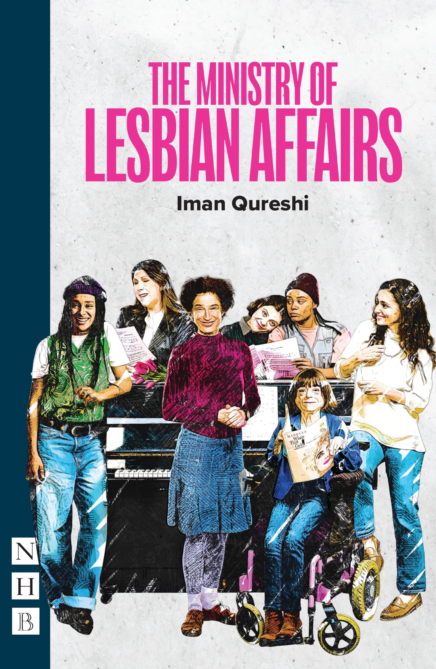 The Ministry of Lesbian Affairs (NHB Modern Plays)