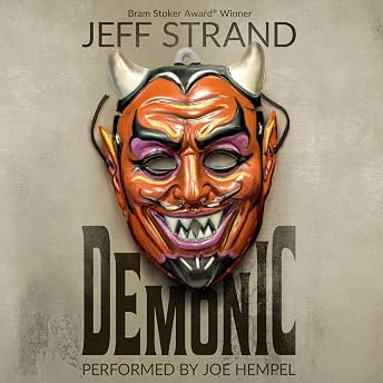 Demonic Audiobook by Jeff Strand episode artwork
