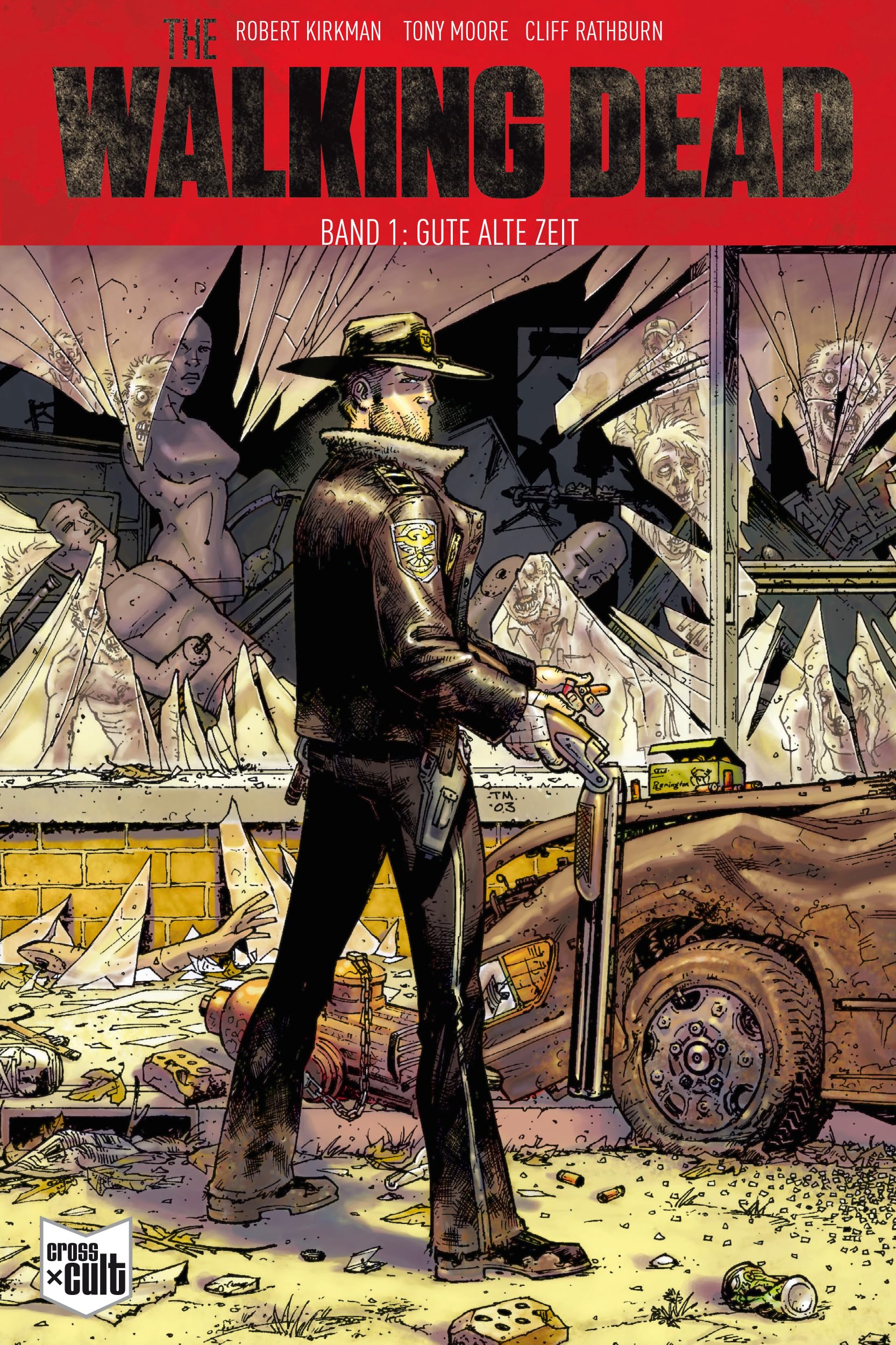 The Walking Dead Softcover 1: Gute alte Zeit: Band 1: Gute alte