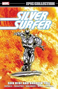 Silver Surfer Epic Collection Sun Rise And Shadow Fall