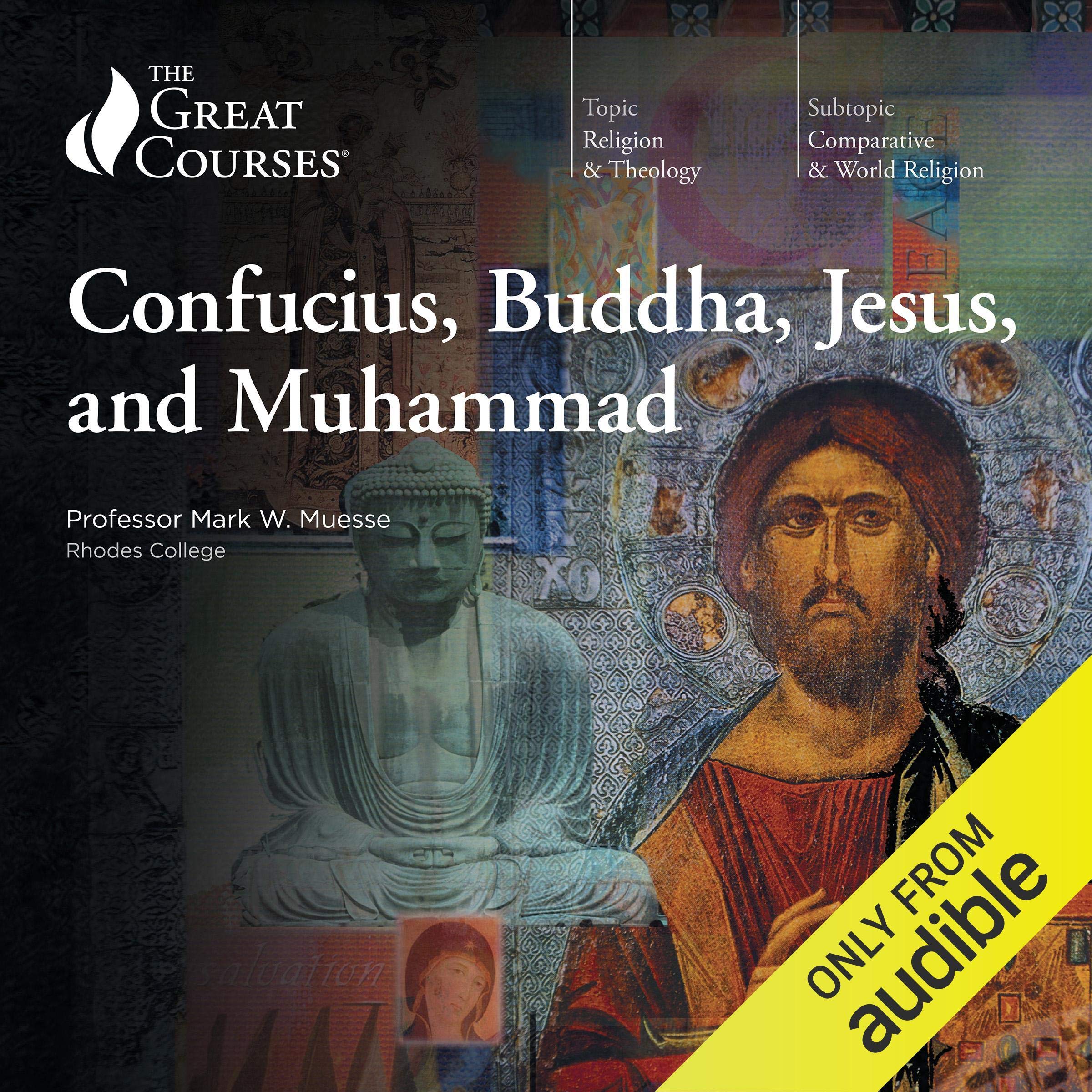 Confucius, Buddha, Jesus, and Muhammad