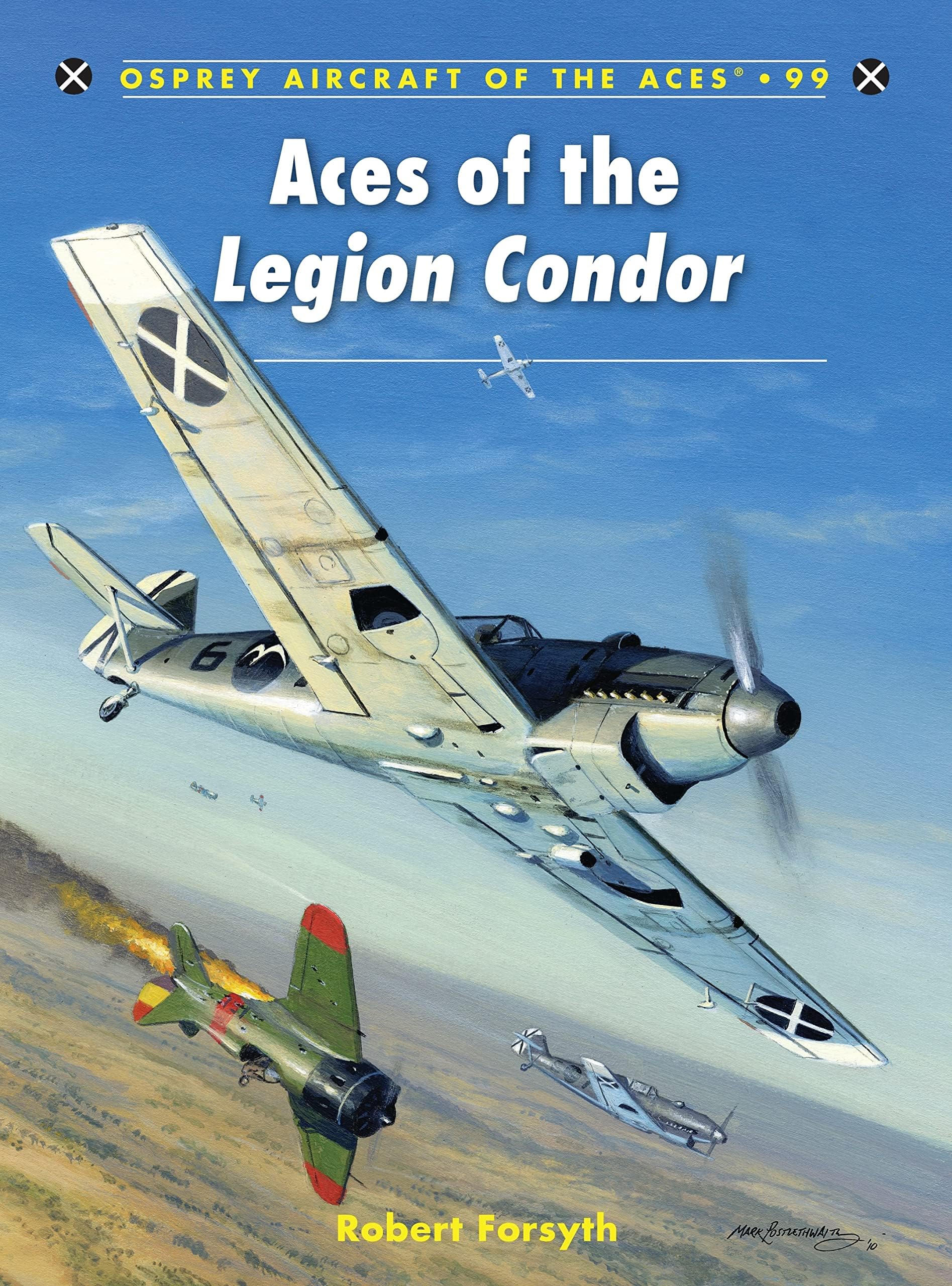 Aces of the Legion Condor (Aircraft of the Aces, 99)