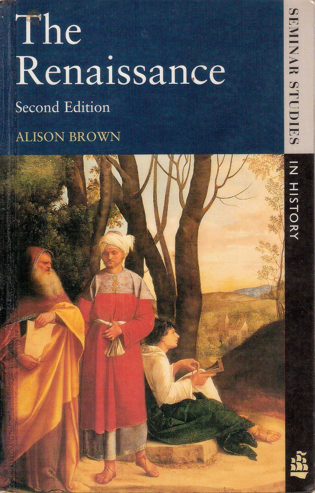 Buy The Renaissance (Seminar Studies In History) — BookShops.in