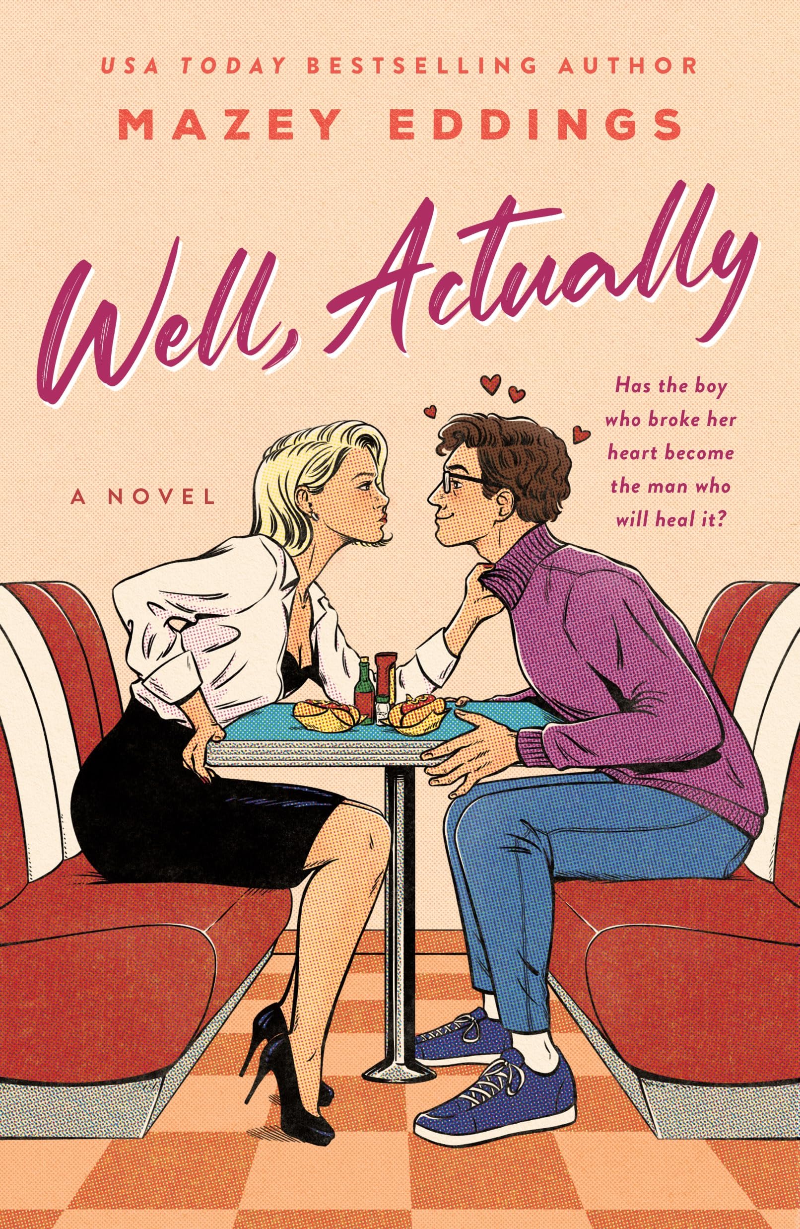 Well, Actually: A Novel