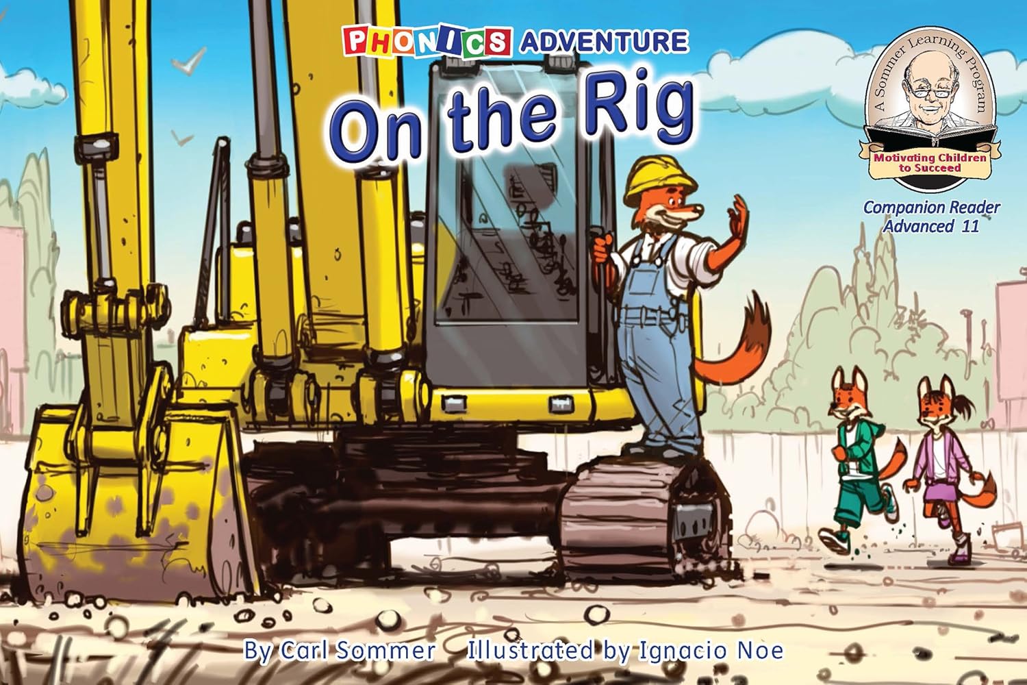 On the Rig (Advanced Companion Reader Book 11) eBook : Sommer, Carl ...