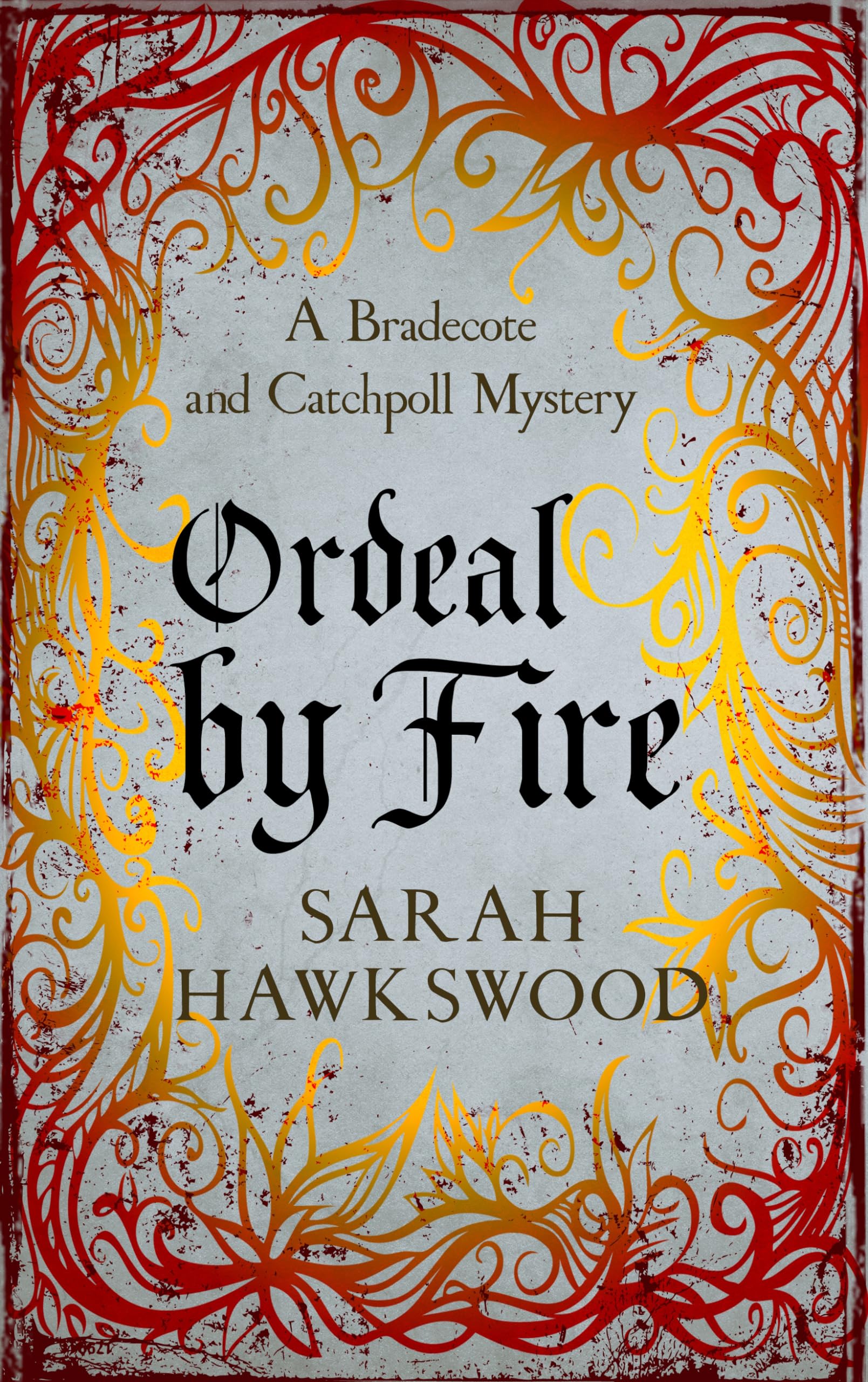 Buy Ordeal by Fire: The unputdownable mediaeval mystery series: 2 (Bradecote & Catchpoll) — BookShops.in