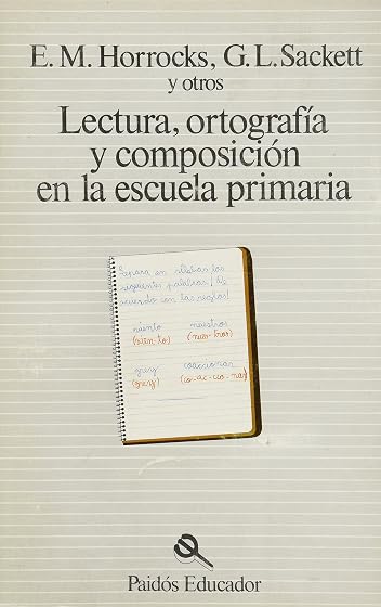 Lectura, ortografía y composición en la escuela primaria