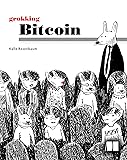 Grokking Bitcoin